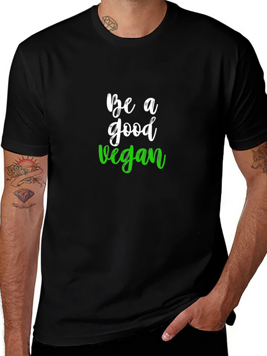 Be A Good Vegan Graphic Tee - Black