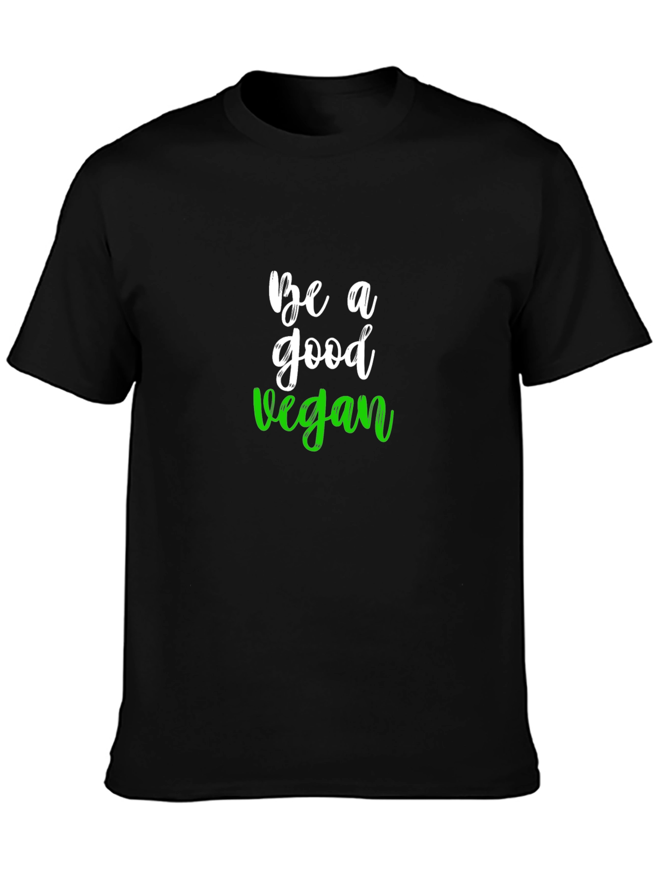 Be A Good Vegan Graphic Tee - Black