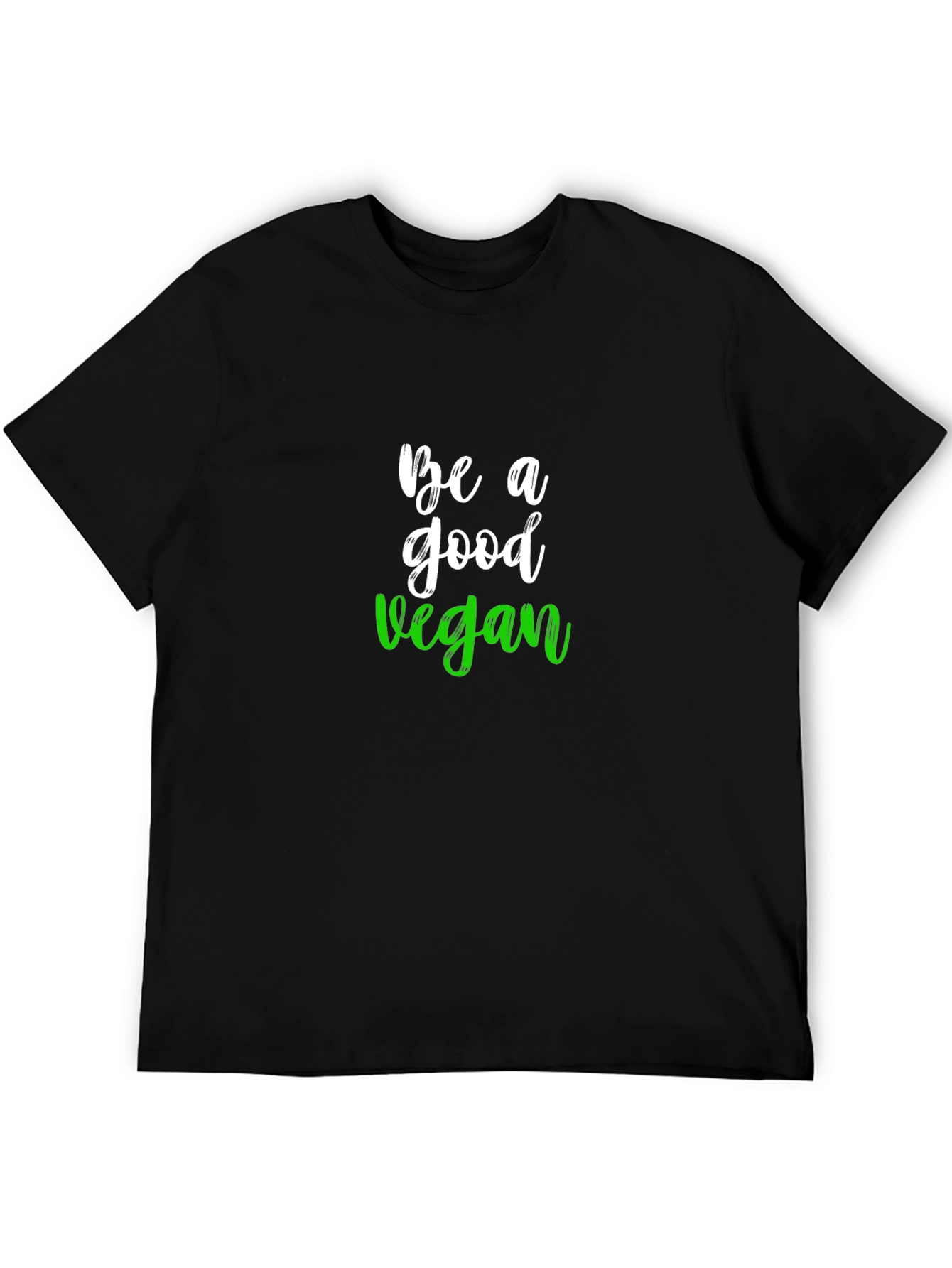Be A Good Vegan Graphic Tee - Black