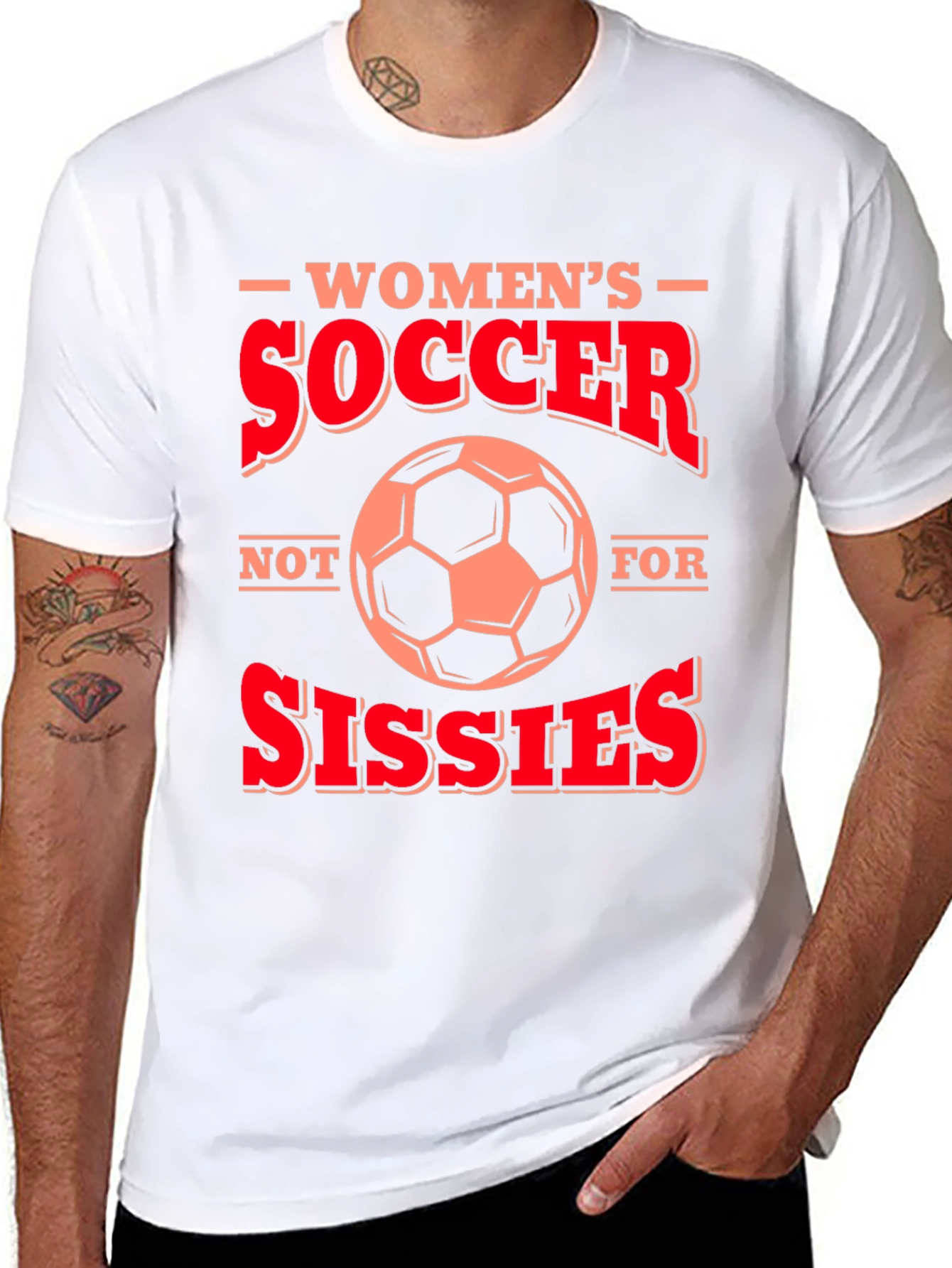 Womens Soccer T-Shirt - Not for Sissies!
