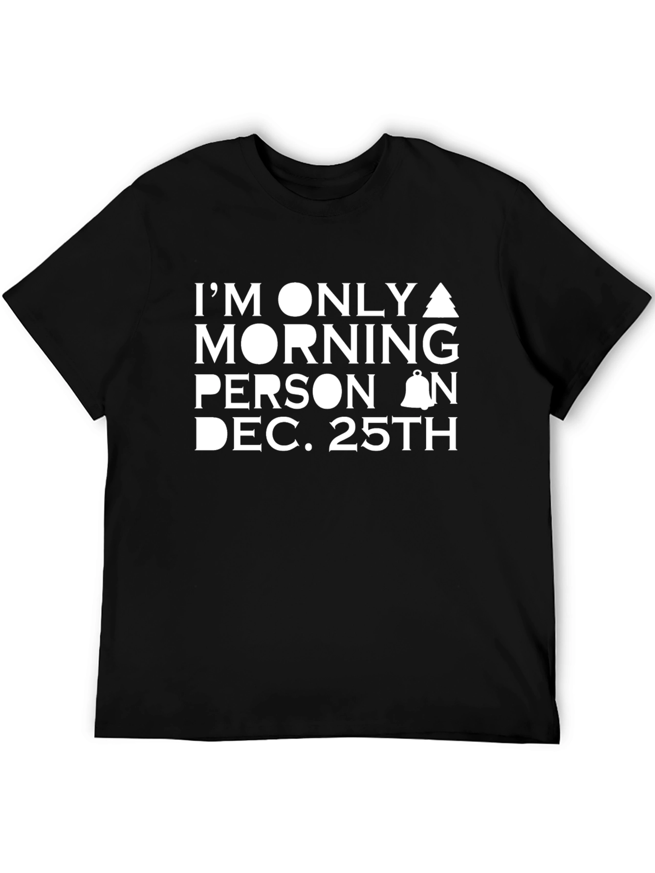 Funny Christmas Morning Person T-Shirt