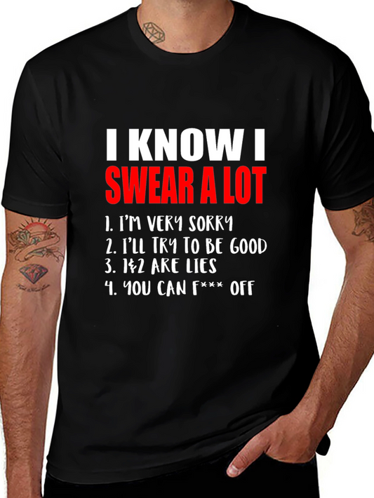 I Swear A Lot Graphic Tee - Funny Offensive T-Shirt