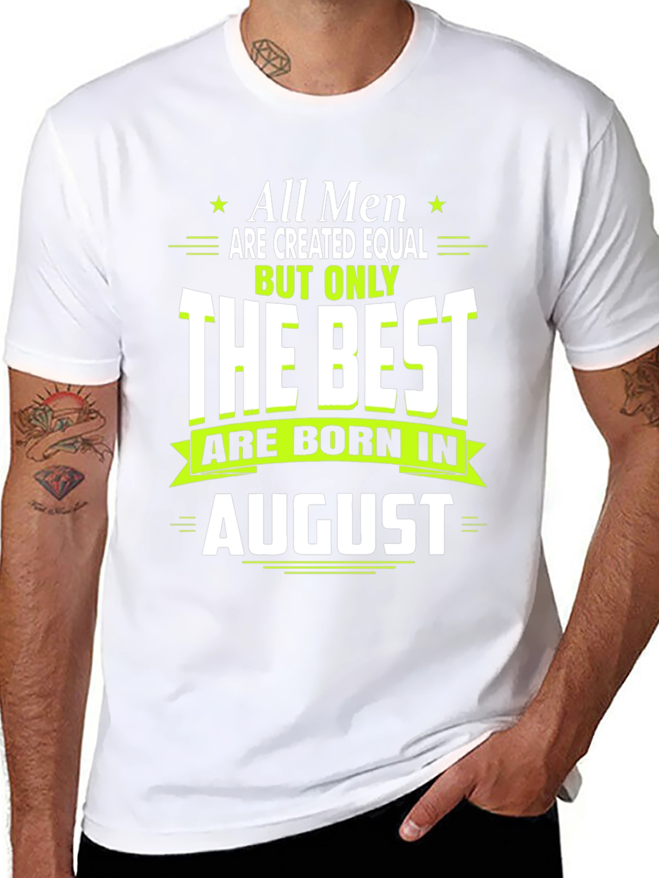 Best Men Born in August T-Shirt