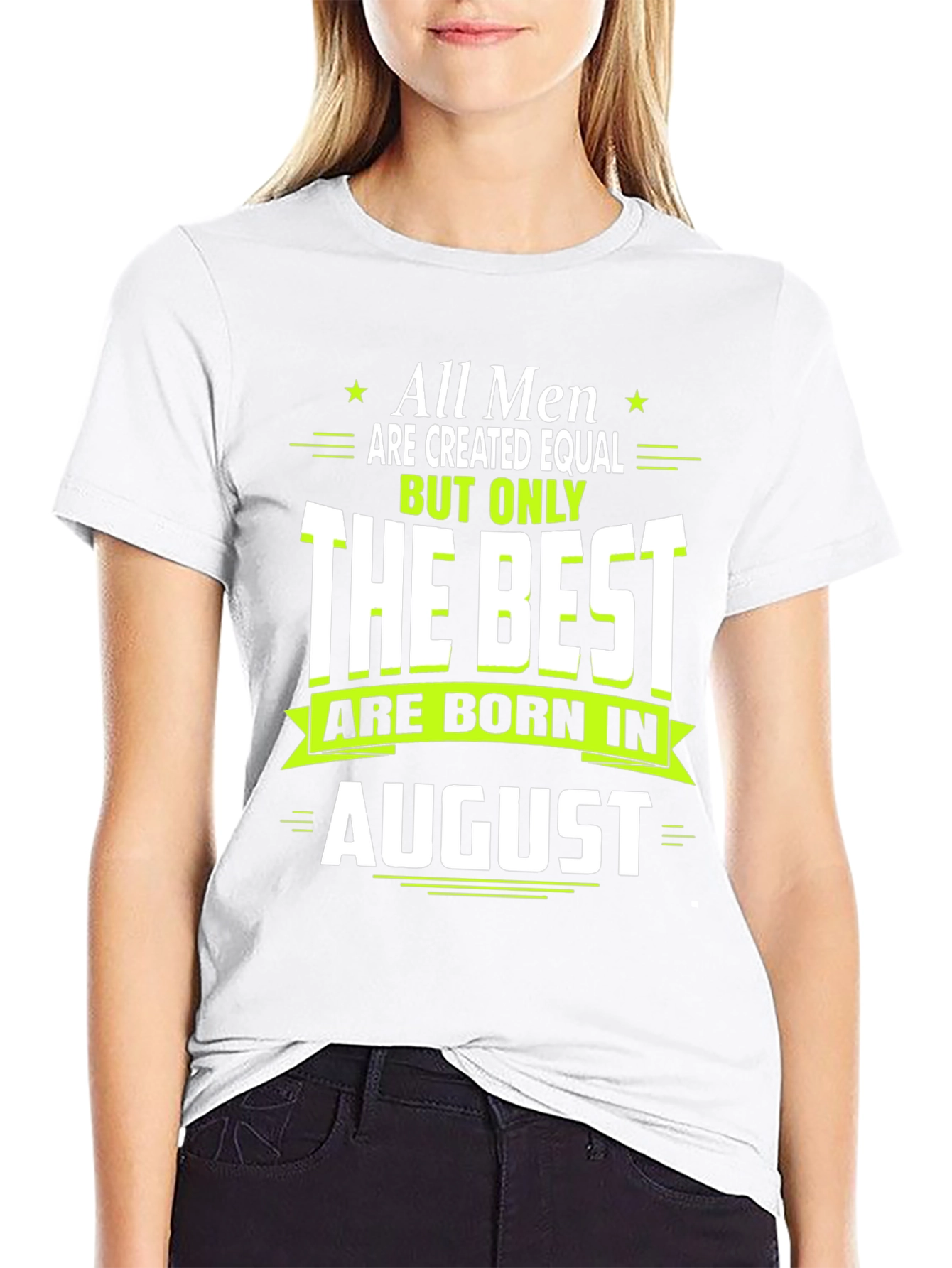 Best Men Born in August T-Shirt