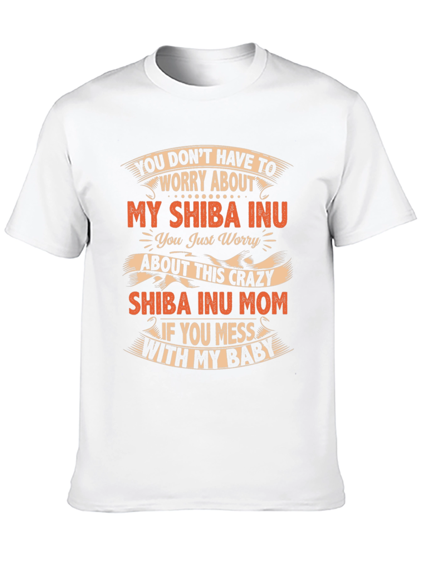 Shiba Inu Mom T-Shirt: Crazy About My Baby!