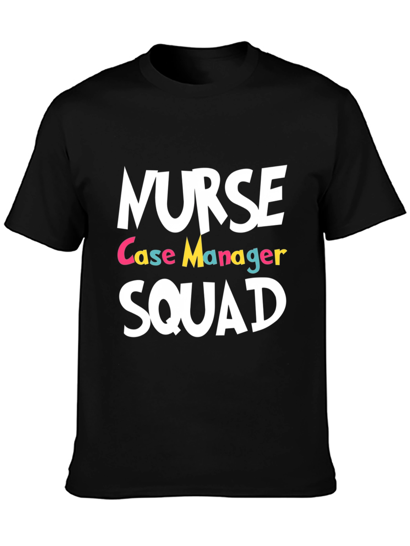 Nurse Case Manager Squad T-Shirt