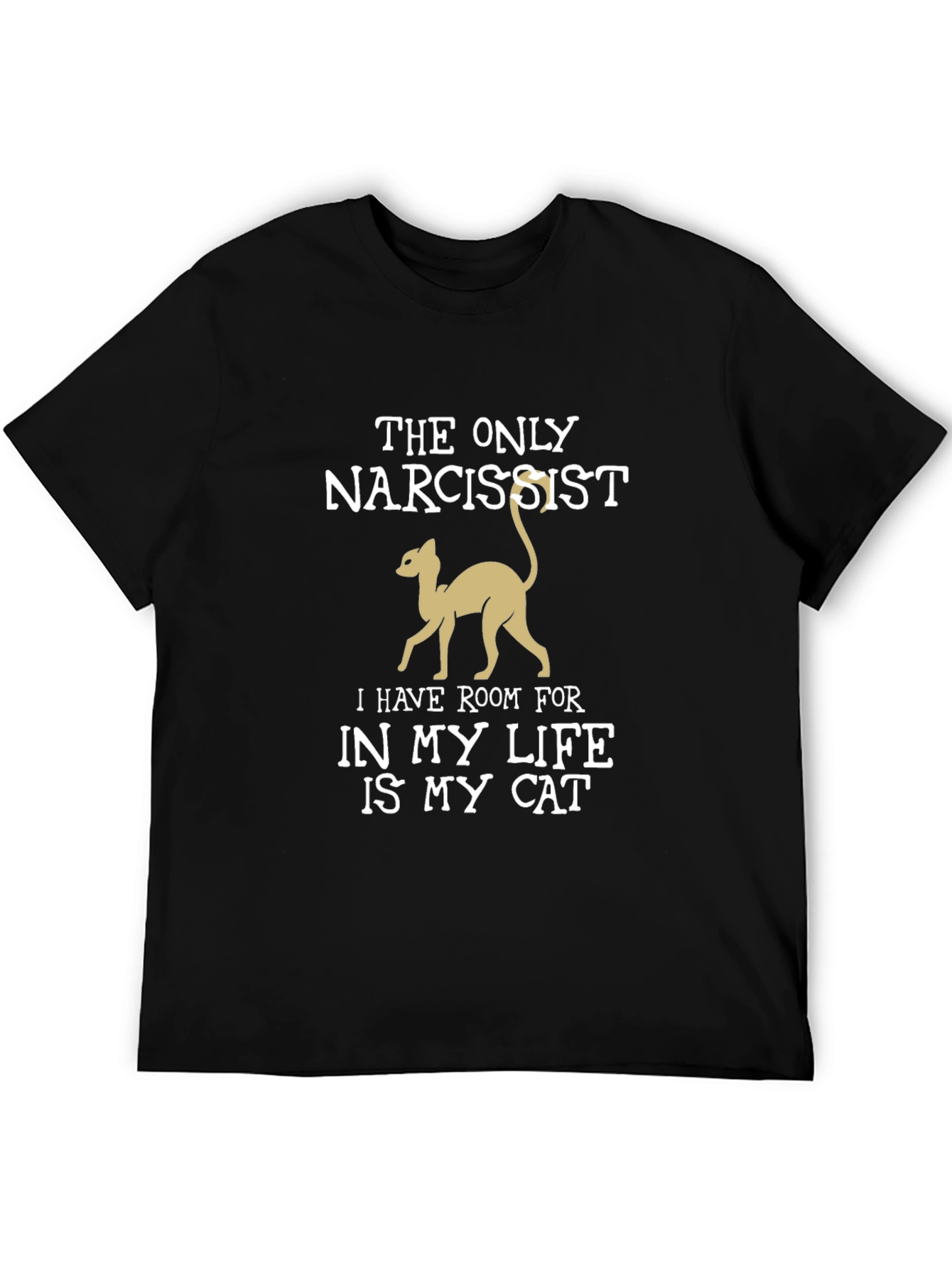 Narcissist Cat Lover T-Shirt - Funny Pet Owner Tee