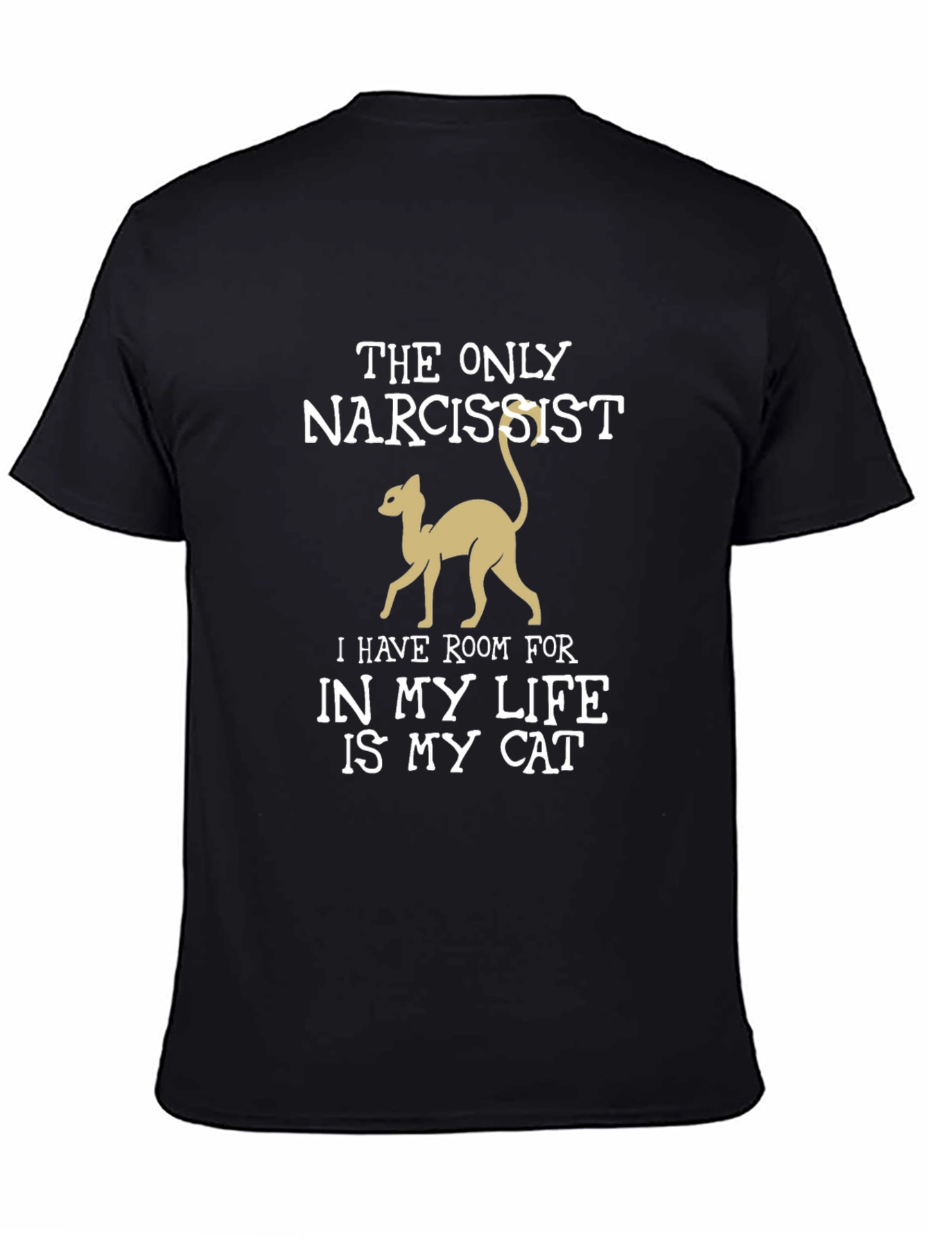 Narcissist Cat Lover T-Shirt - Funny Pet Owner Tee