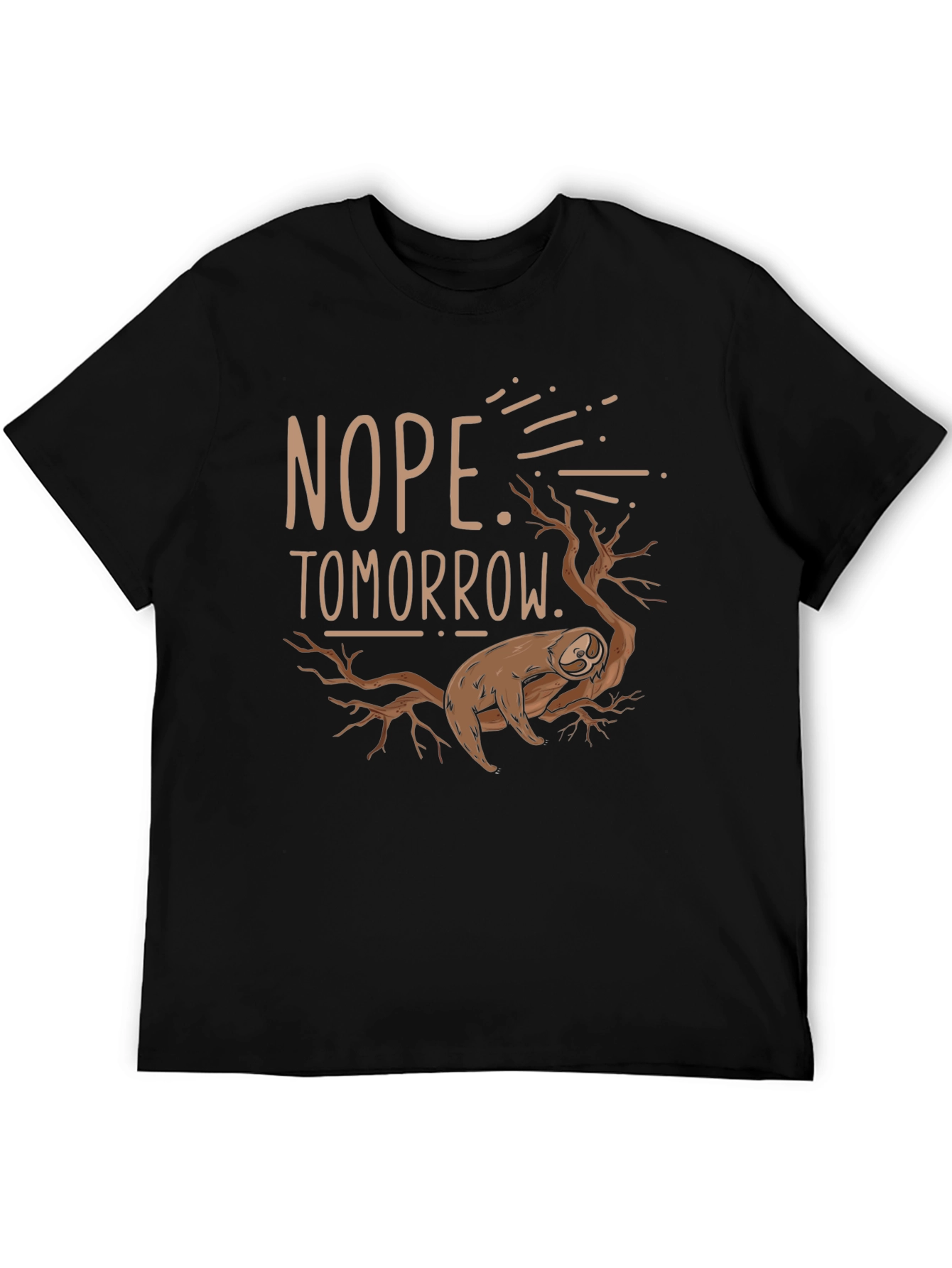 Nope Tomorrow Sloth Graphic T-Shirt
