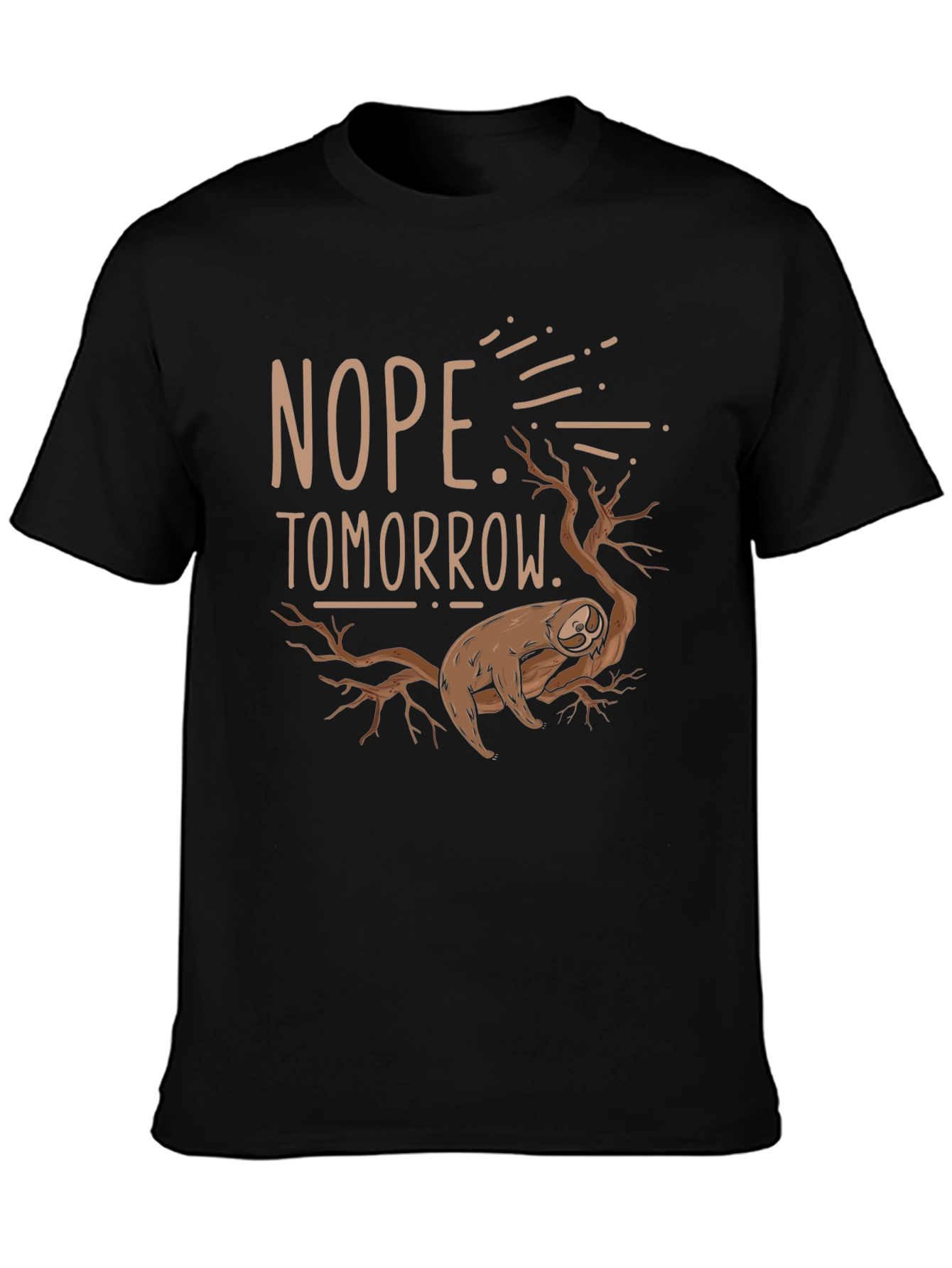 Nope Tomorrow Sloth Graphic T-Shirt
