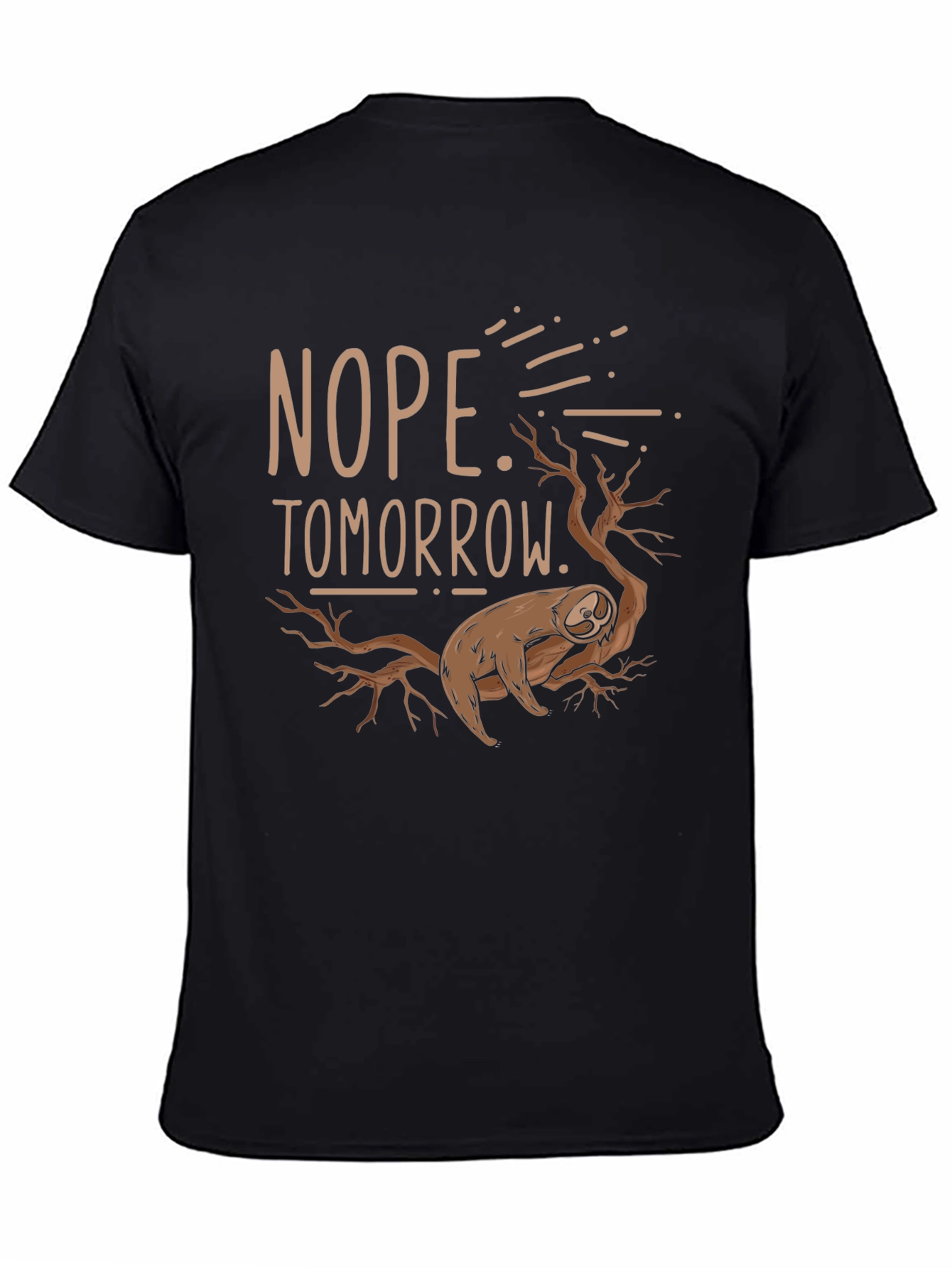 Nope Tomorrow Sloth Graphic T-Shirt