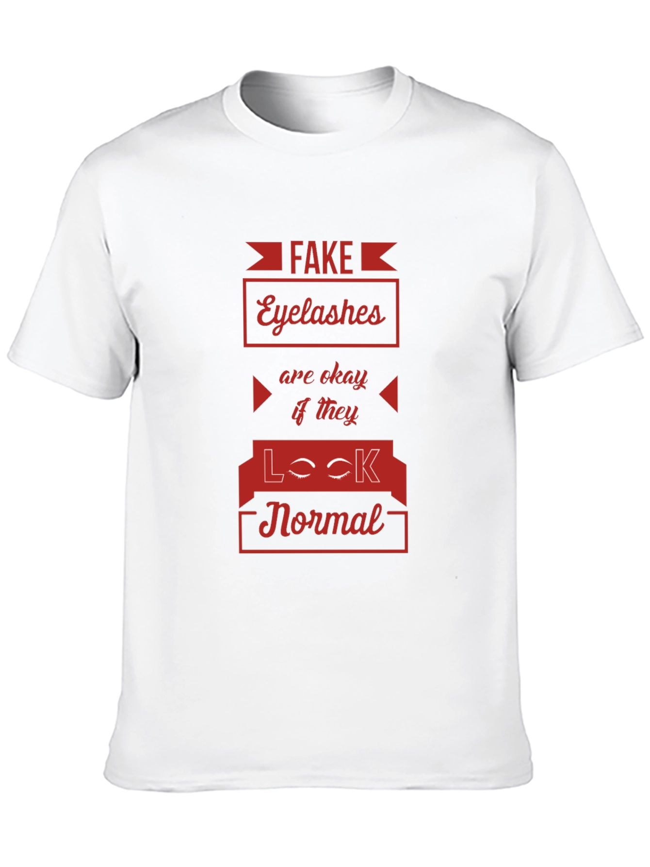Fake Eyelashes Funny Graphic Tee