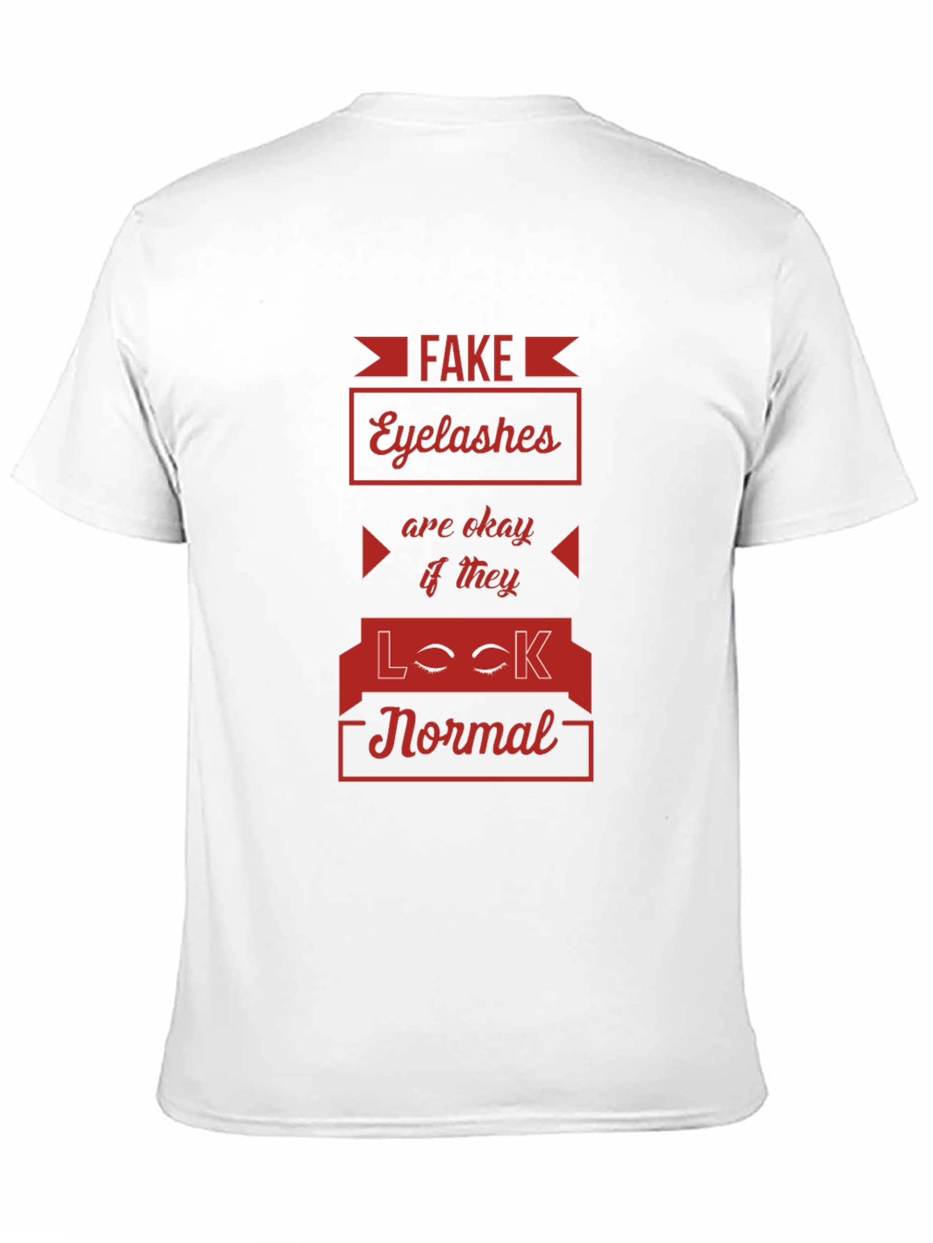 Fake Eyelashes Funny Graphic Tee