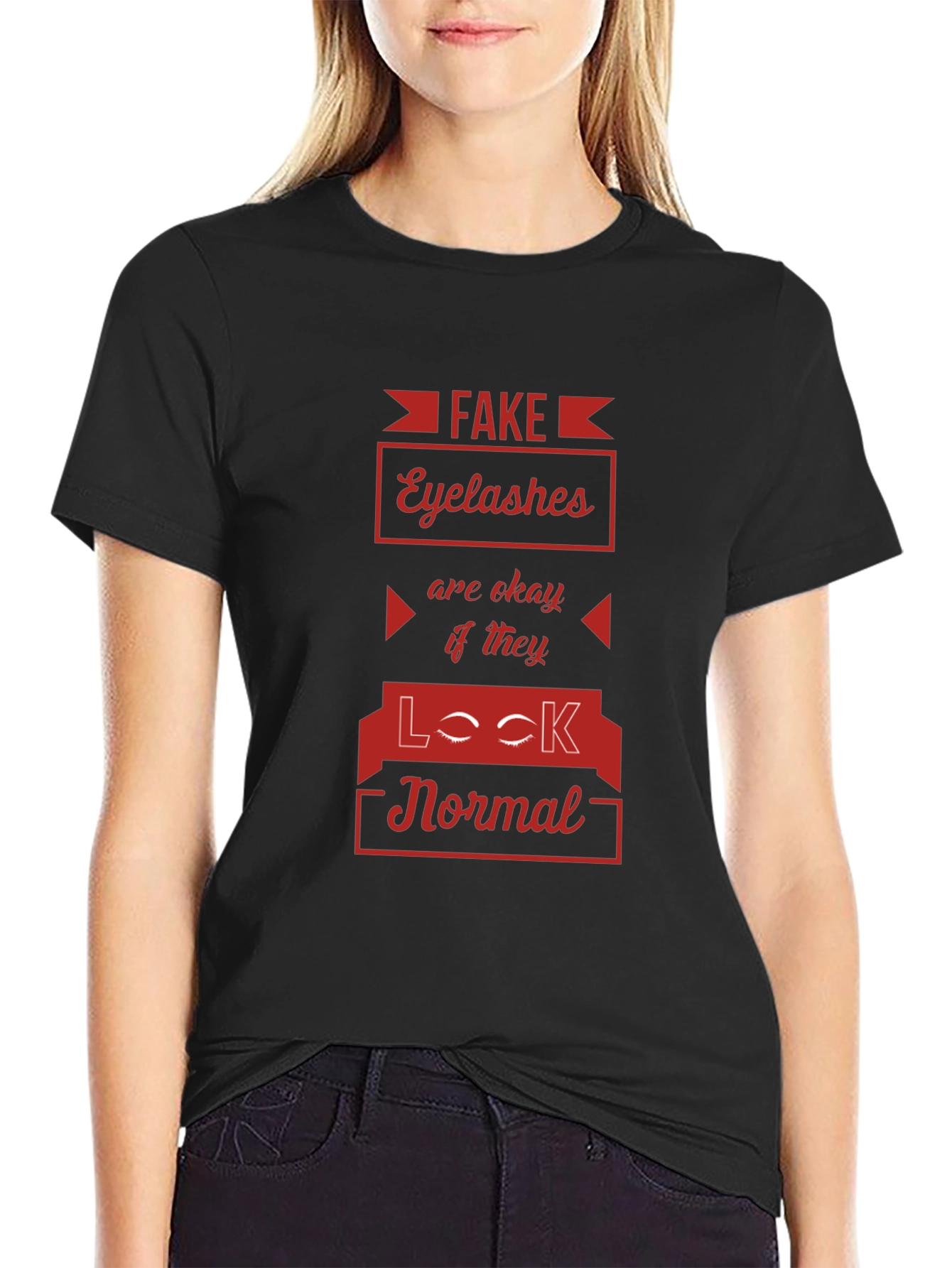 Fake Eyelashes Funny Graphic Tee