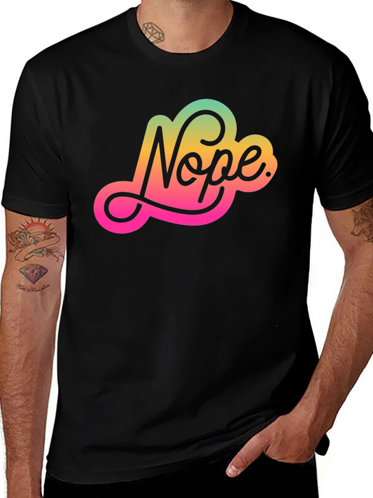 Nope Graphic Tee - Trendy Comfort