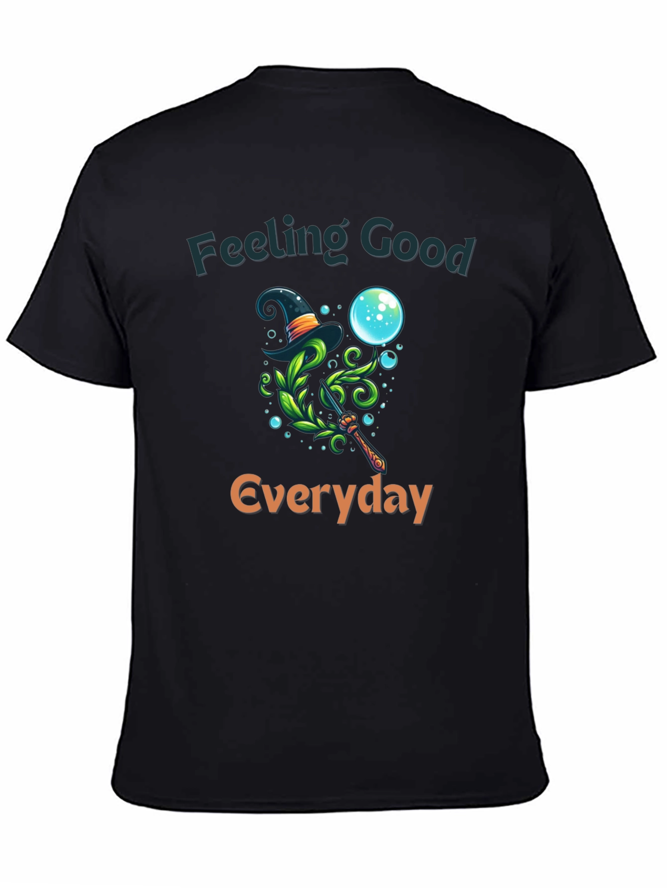 Feeling Good Everyday Graphic T-Shirt