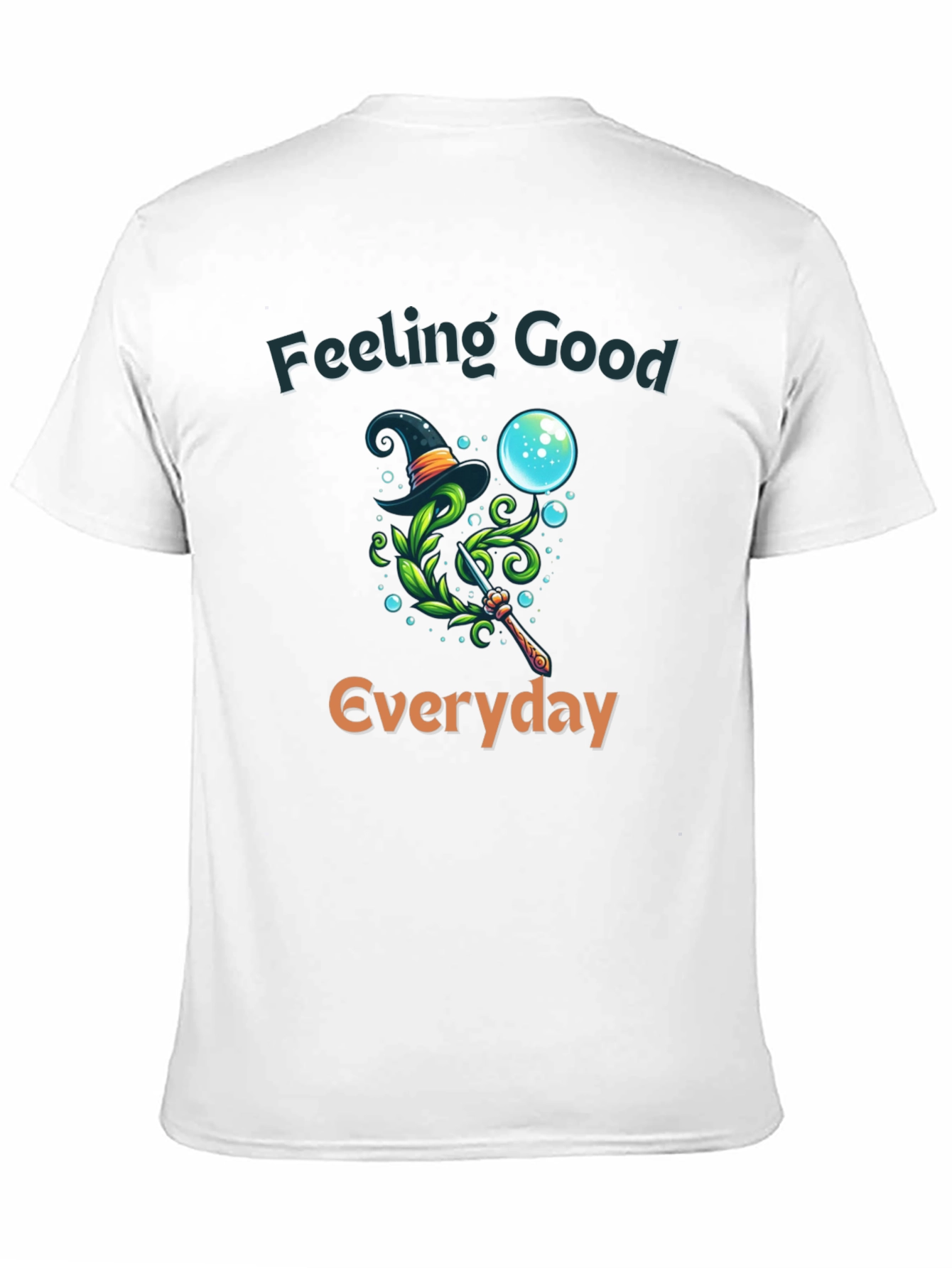 Feeling Good Everyday Graphic T-Shirt