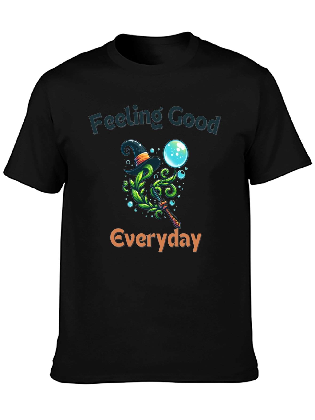 Feeling Good Everyday Graphic T-Shirt