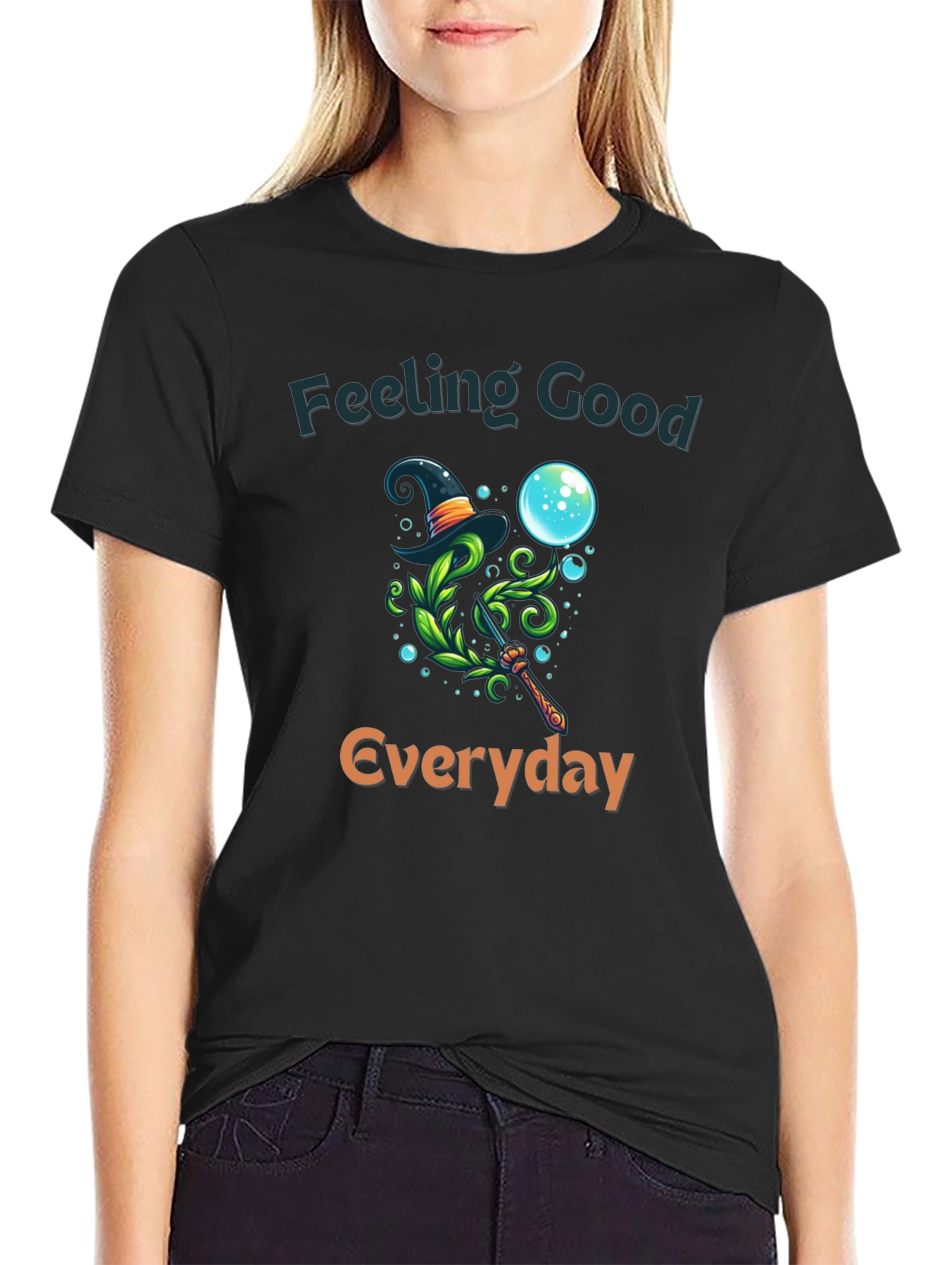 Feeling Good Everyday Graphic T-Shirt