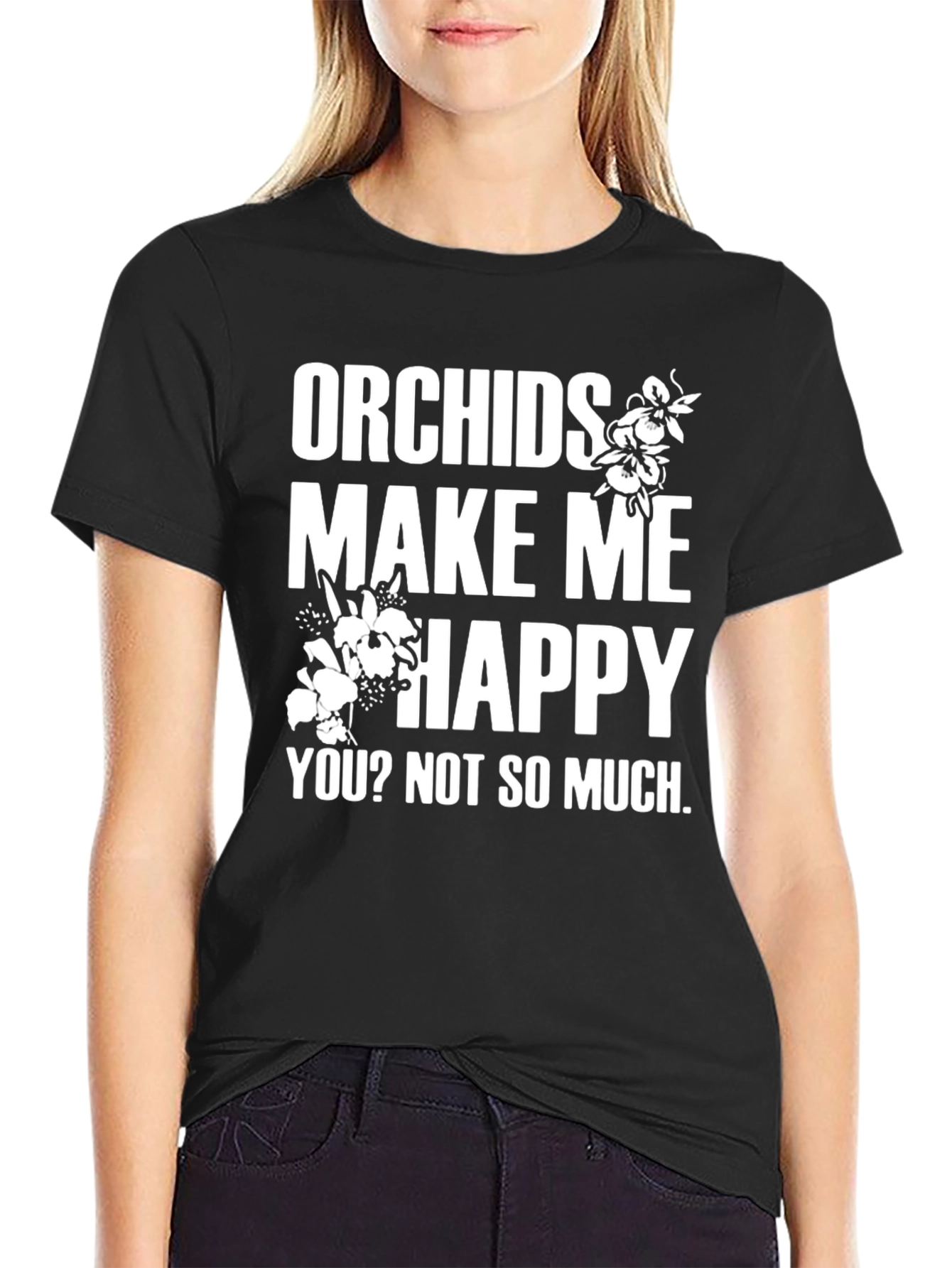Orchids Make Me Happy T-Shirt