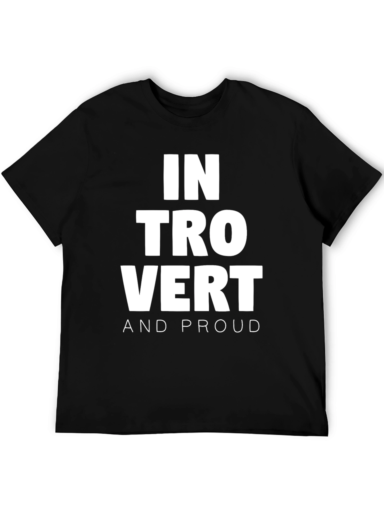 Introvert and Proud Black T-Shirt