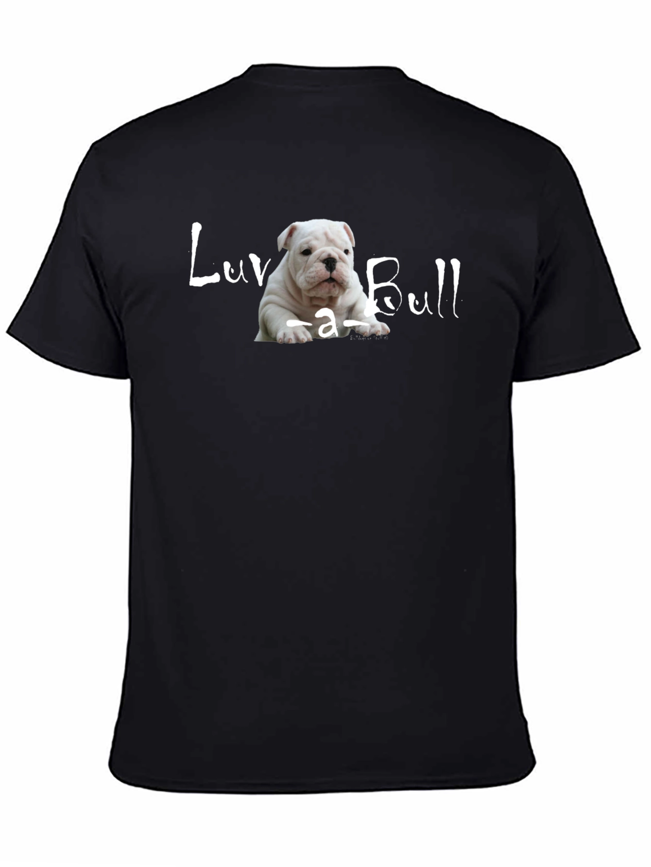 Luv-a-Bull Bulldog Puppy Black T-Shirt