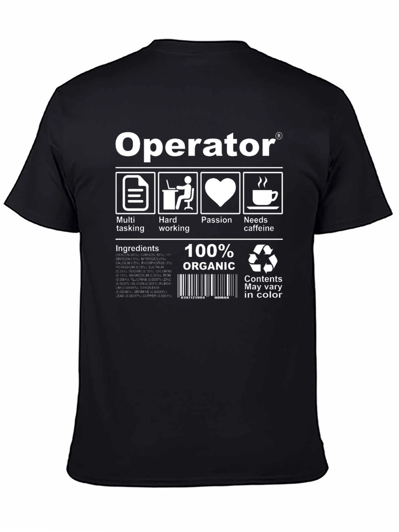Operator T-Shirt - Multitasking Hardworking Passionate