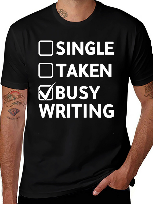 Busy Writing Novelty T-Shirt