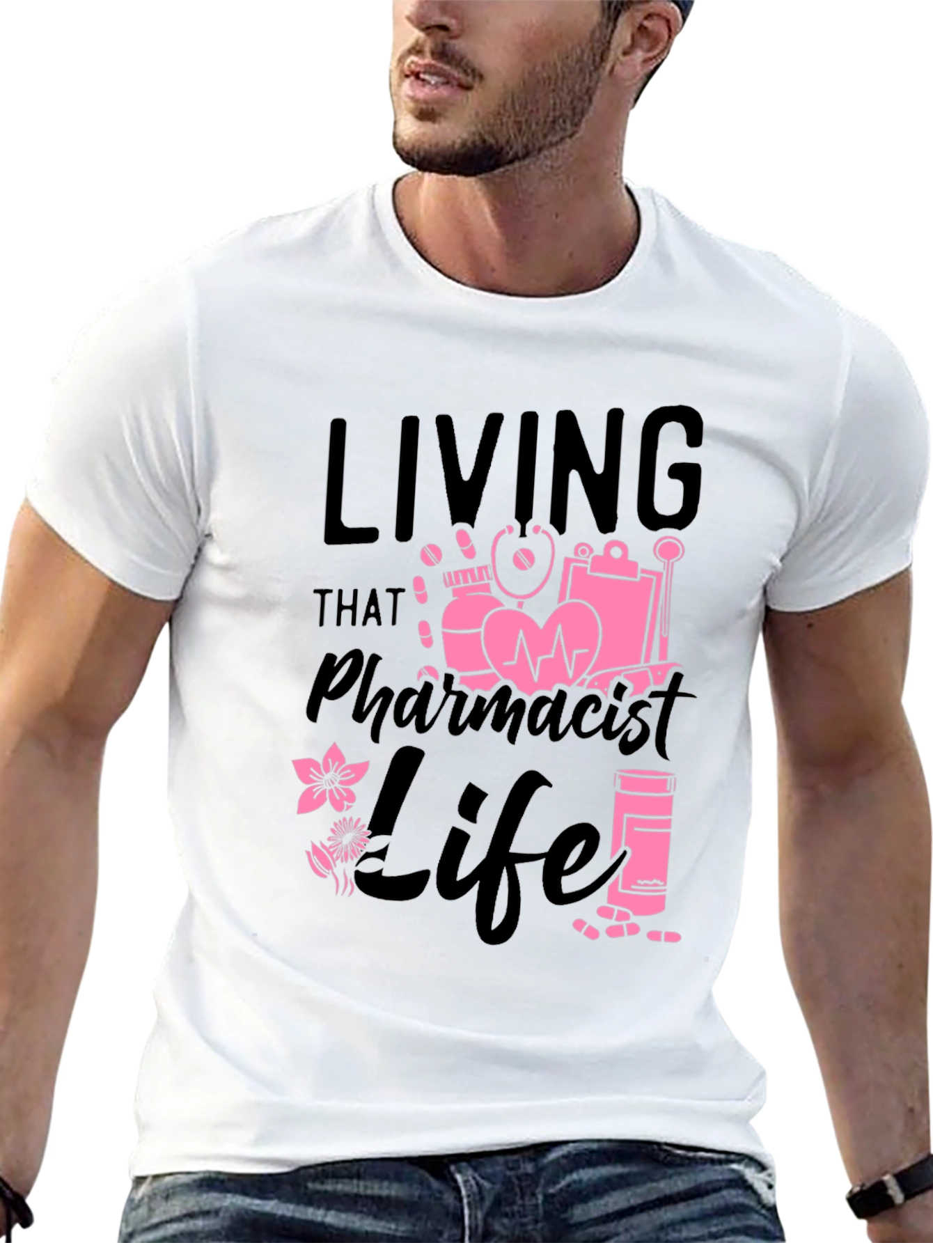 Living That Pharmacist Life T-Shirt