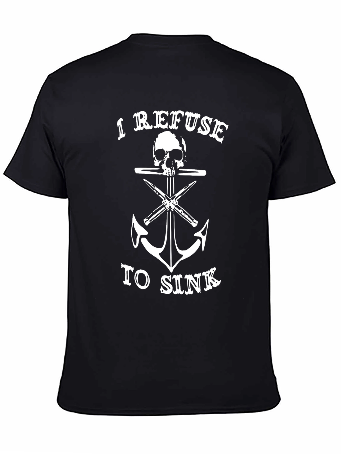 I Refuse to Sink Graphic Tee