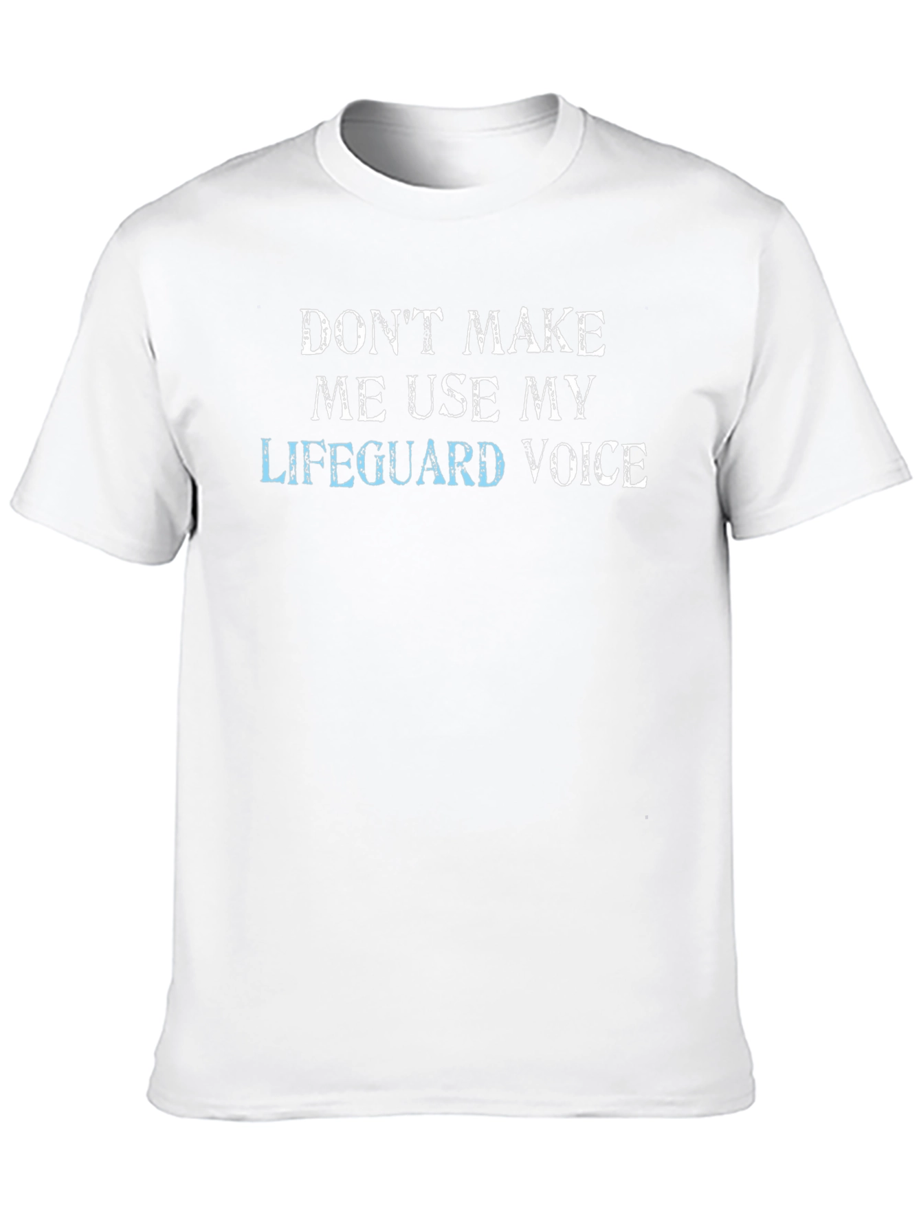 Lifeguard Voice Graphic Tee - Funny Sarcastic T-Shirt
