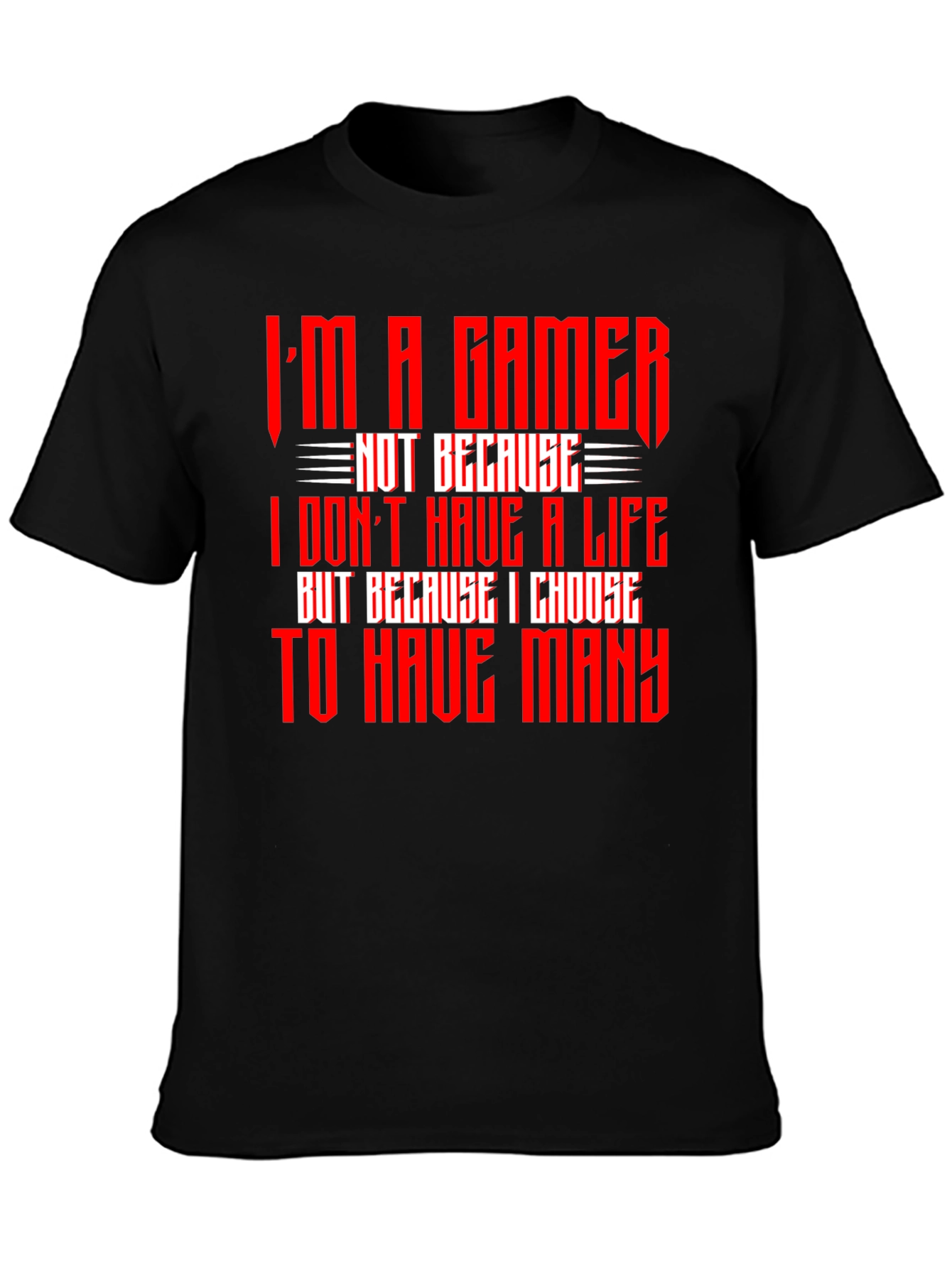 Im A Gamer T-Shirt - Red Text Design