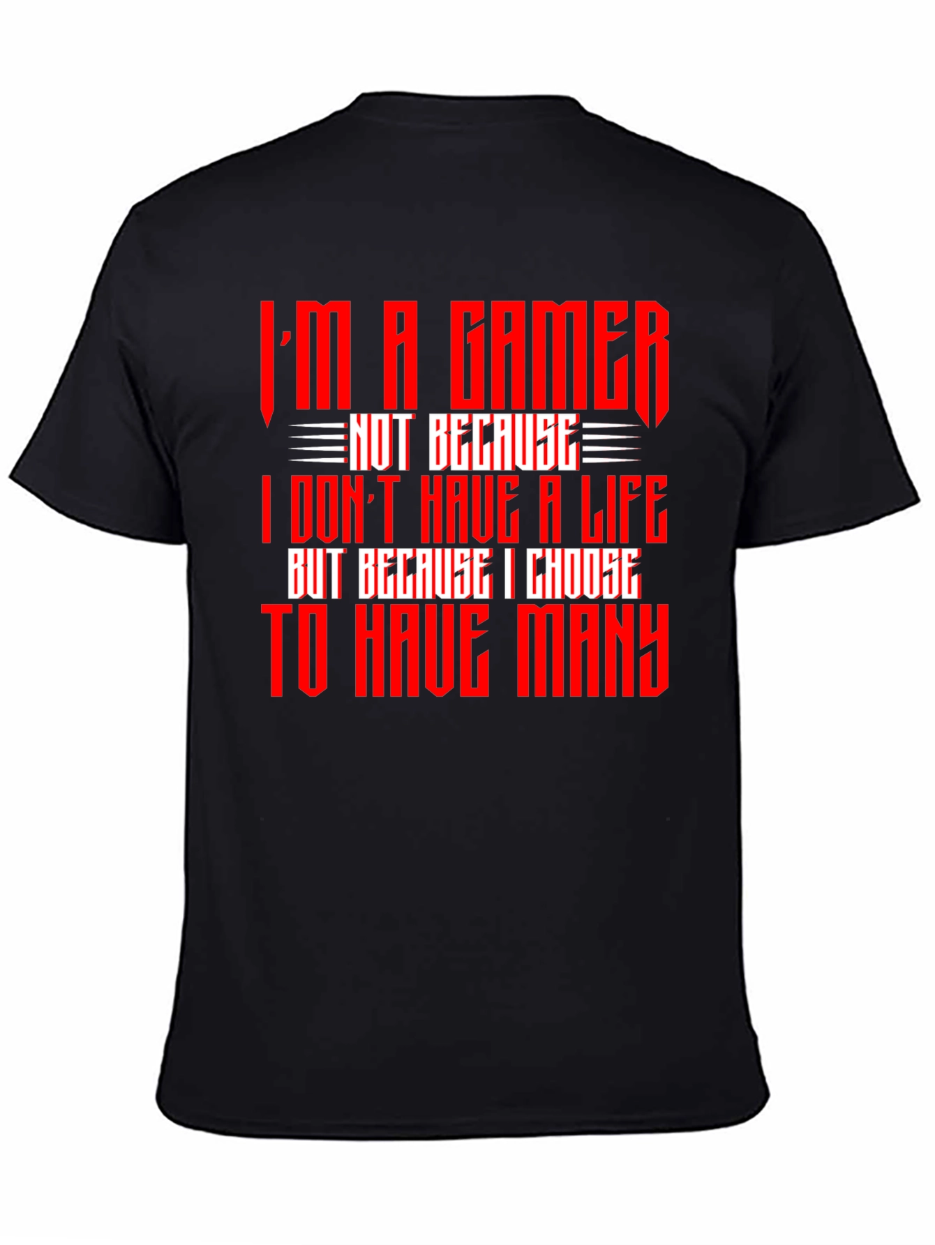 Im A Gamer T-Shirt - Red Text Design