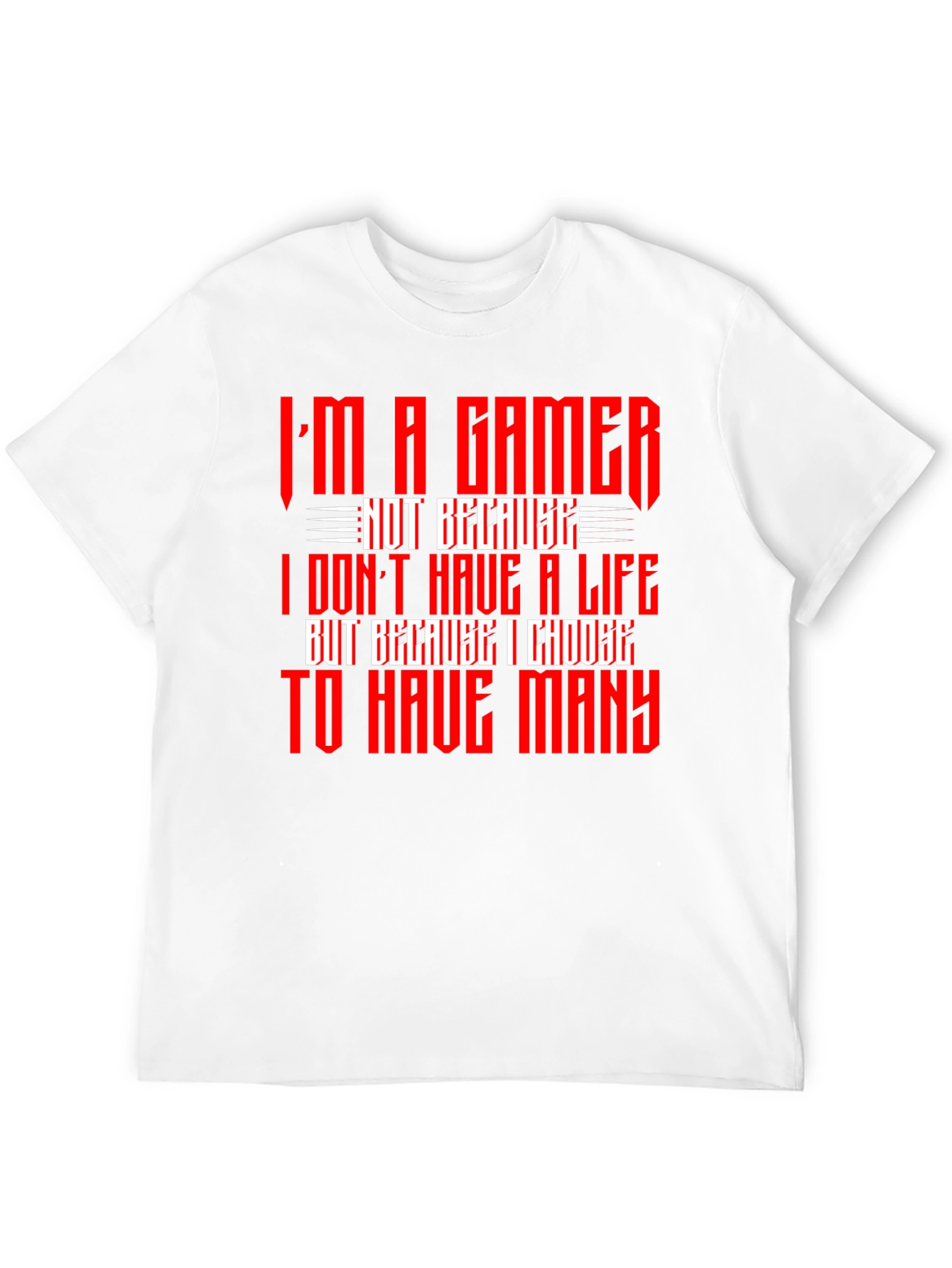 Im A Gamer T-Shirt - Red Text Design