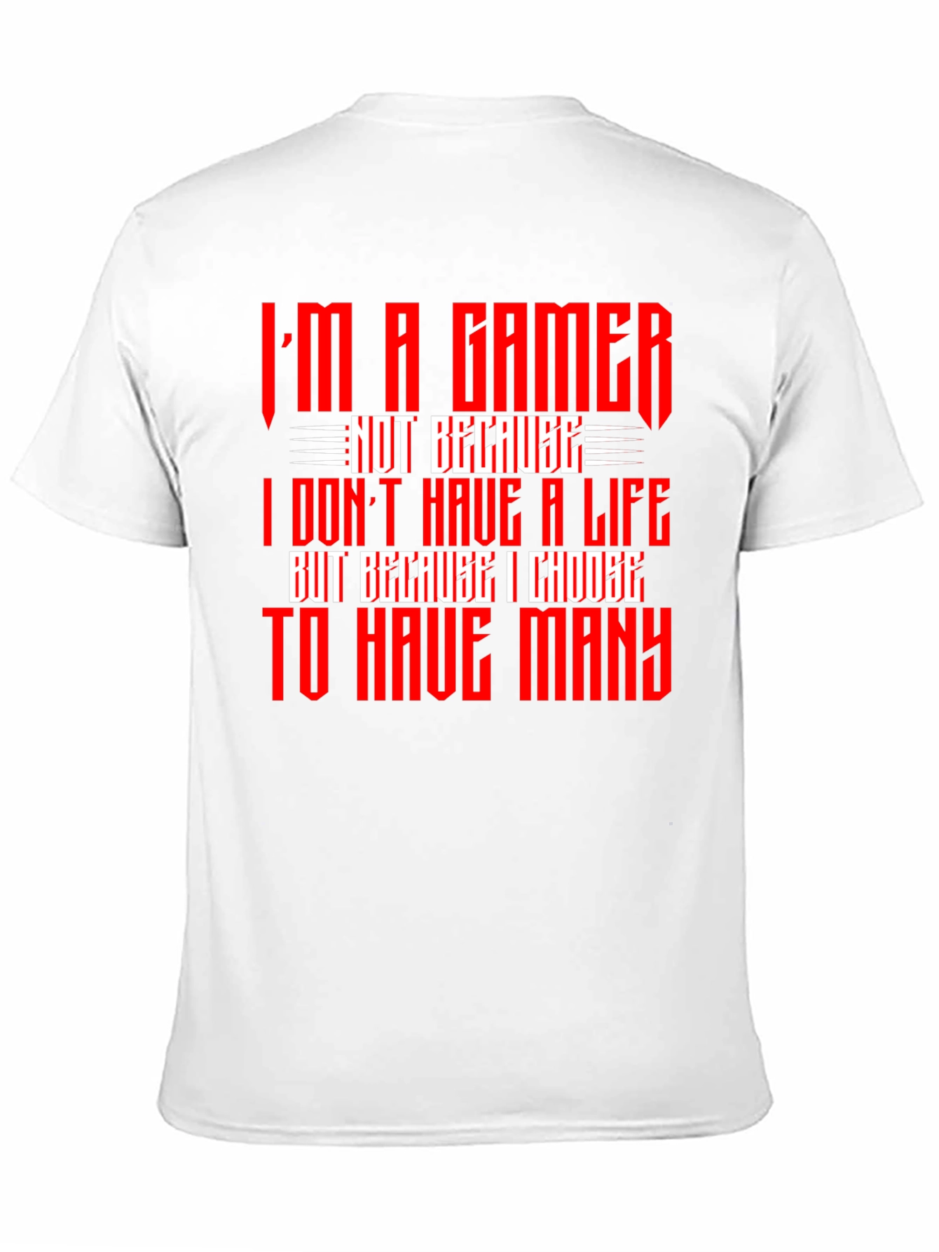Im A Gamer T-Shirt - Red Text Design