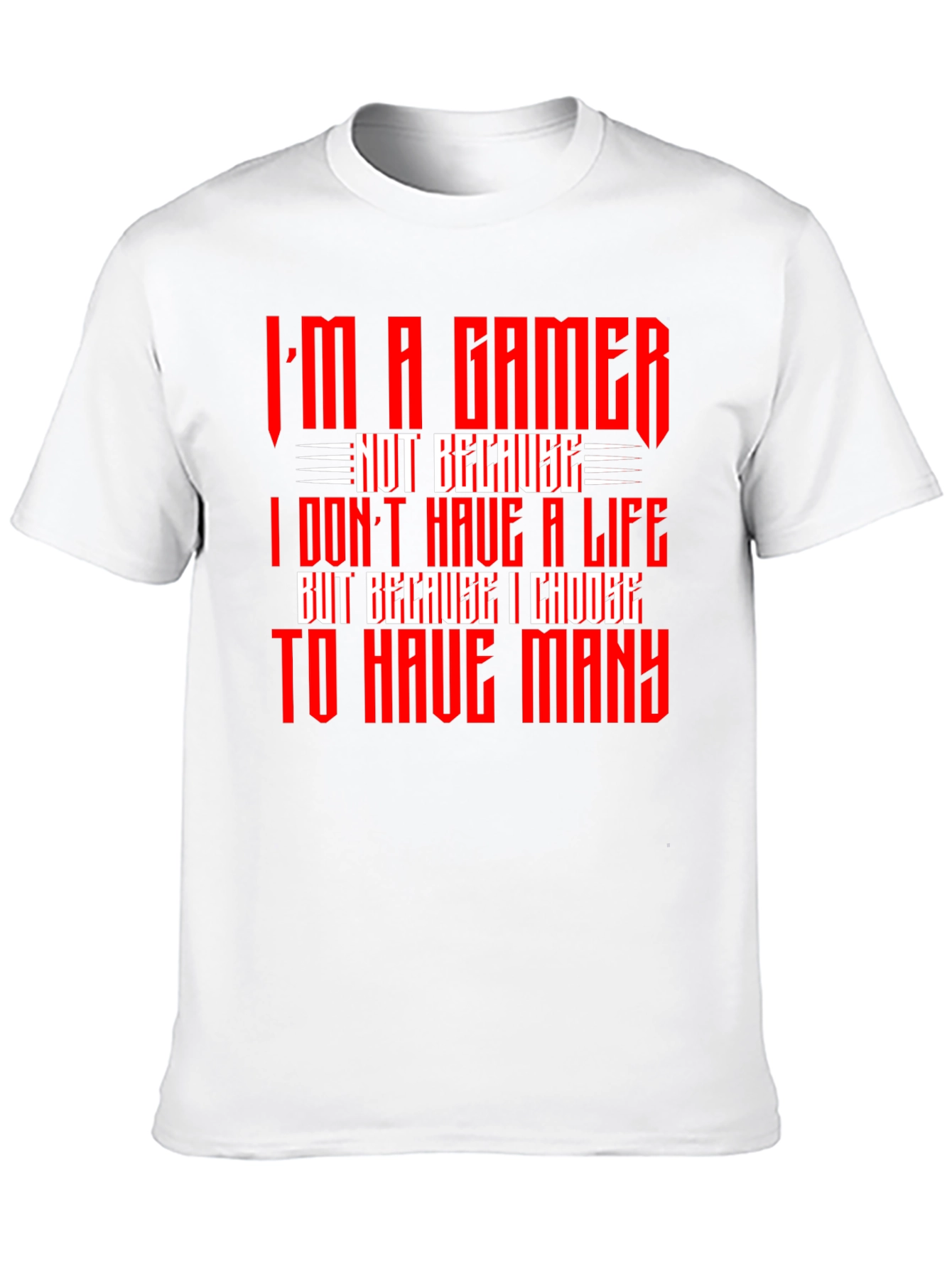 Im A Gamer T-Shirt - Red Text Design