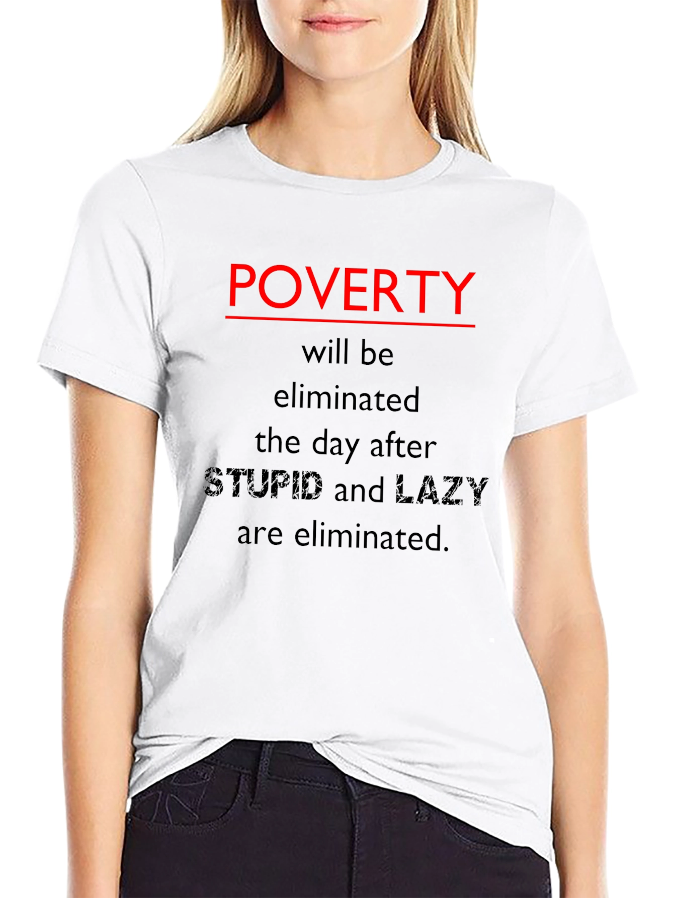 Poverty Elimination Graphic Tee