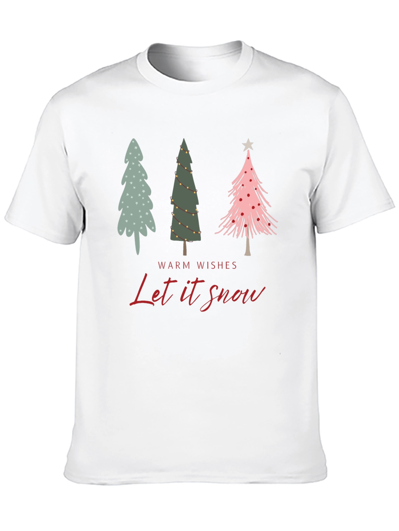 Warm Wishes Let it Snow Christmas T-Shirt