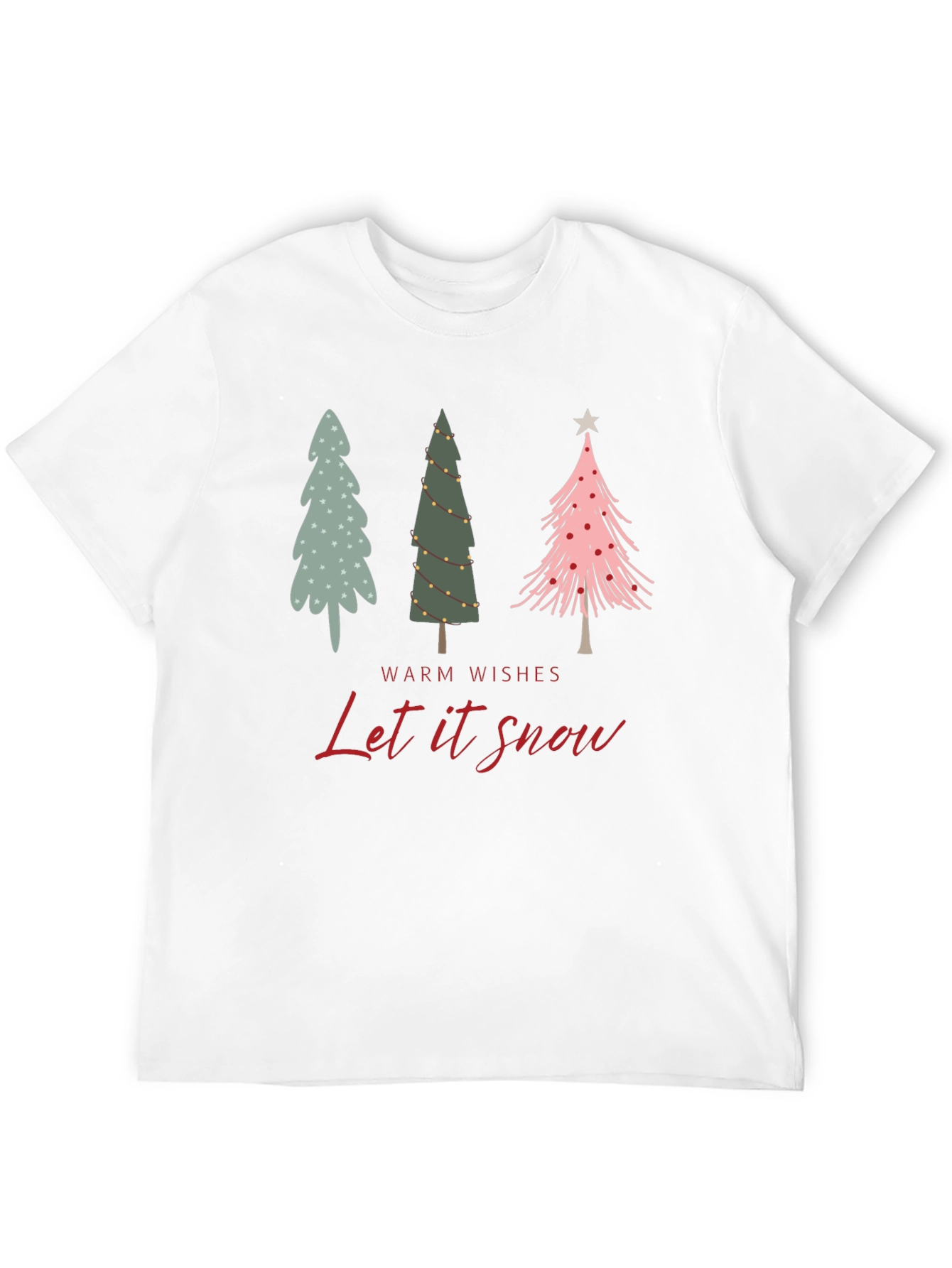 Warm Wishes Let it Snow Christmas T-Shirt
