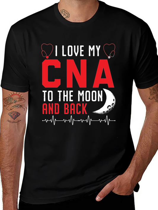 I Love My CNA Moon Back T-Shirt