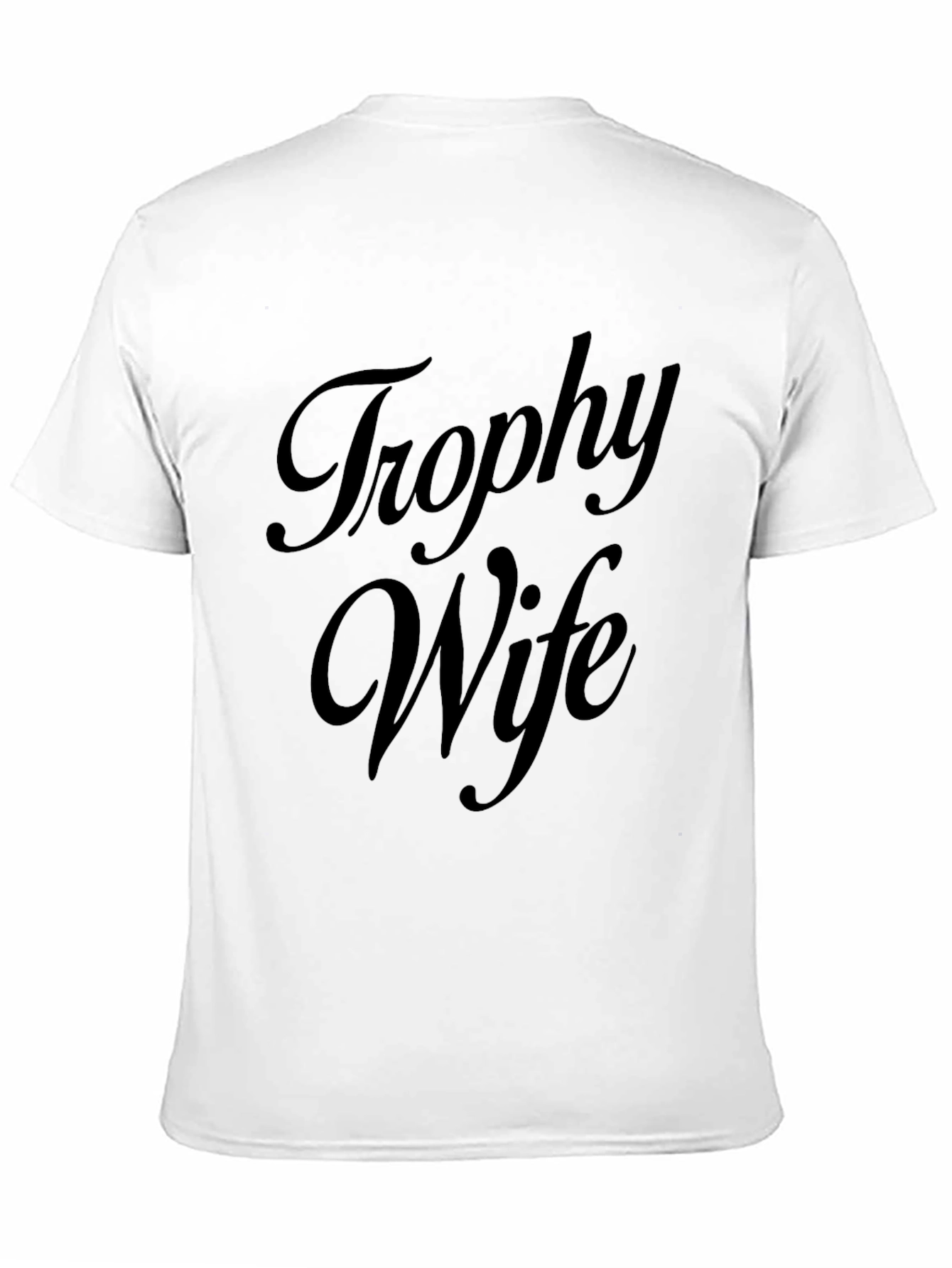 Trophy Wife Graphic Tee - Black Cotton Shirt
