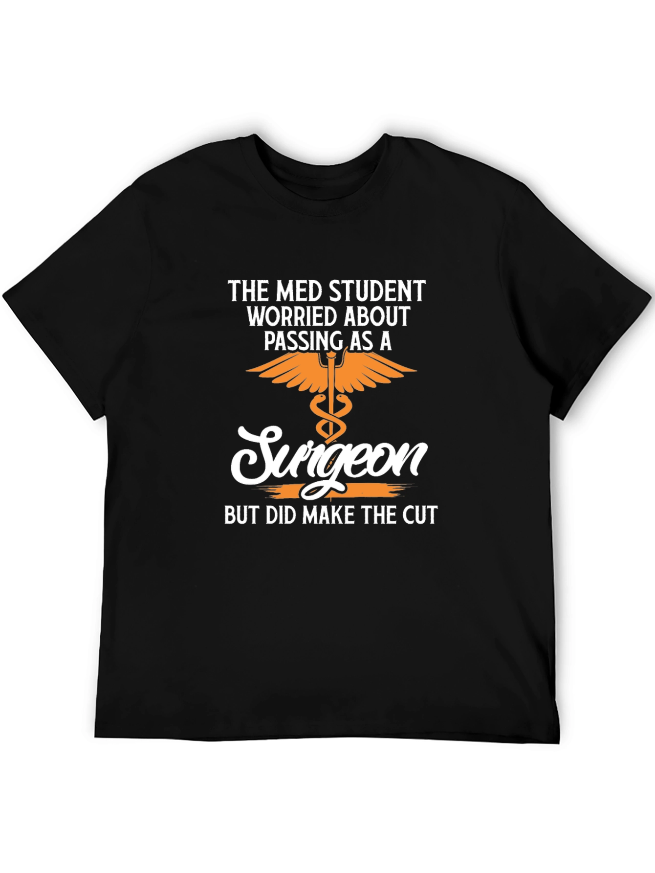 Med Student Surgeon T-Shirt