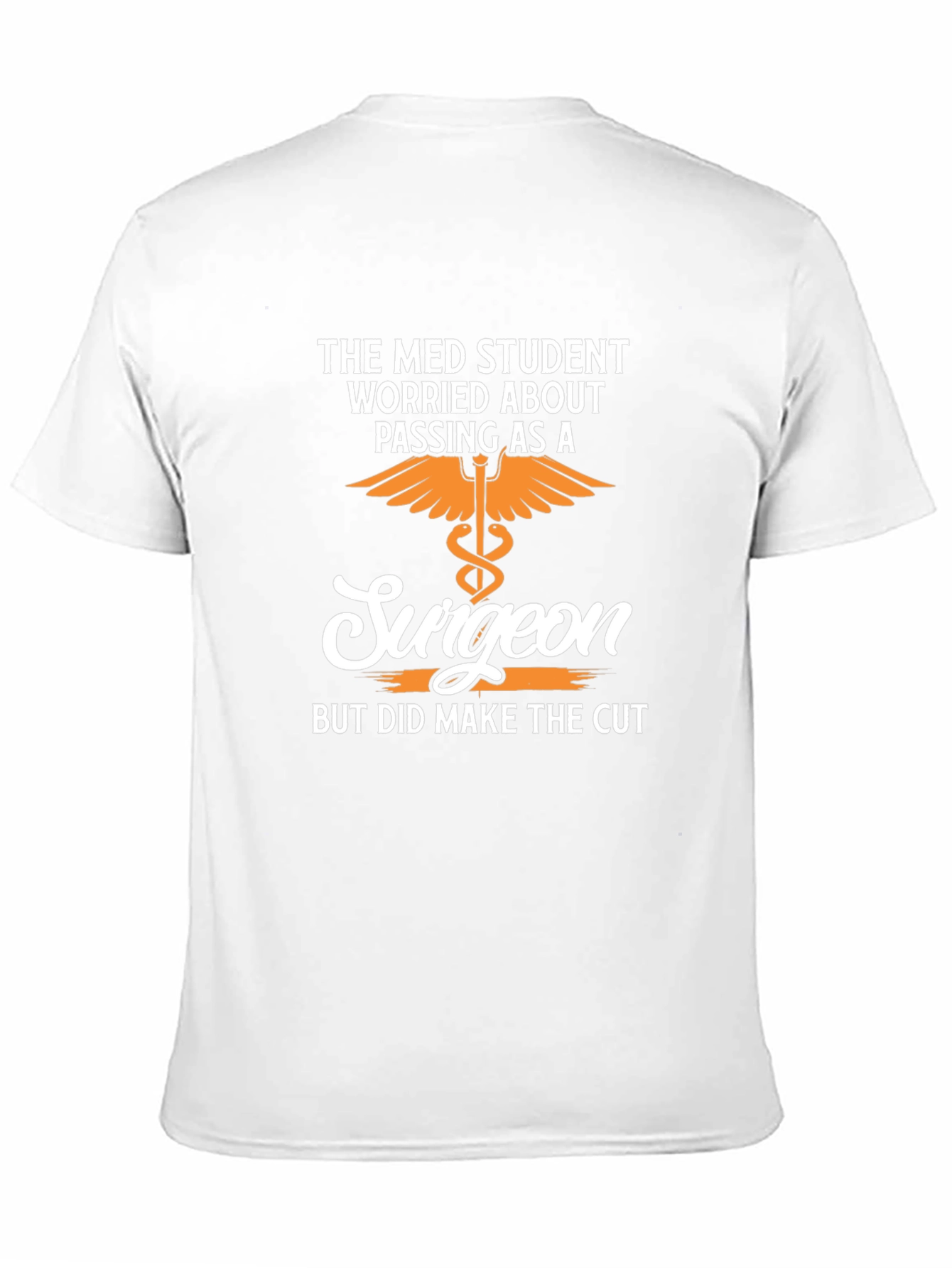 Med Student Surgeon T-Shirt