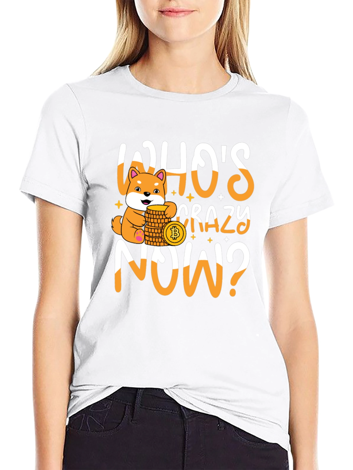Whos Crazy Now? Bitcoin Doge T-Shirt
