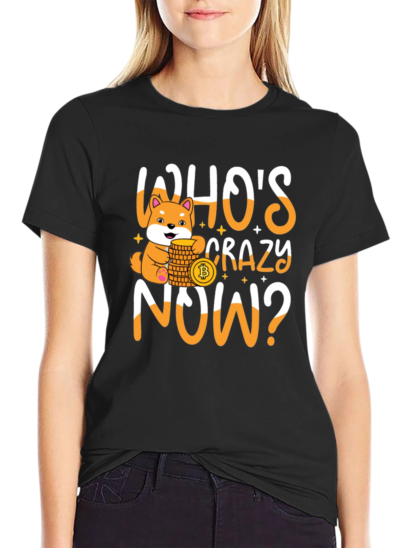 Whos Crazy Now? Bitcoin Doge T-Shirt
