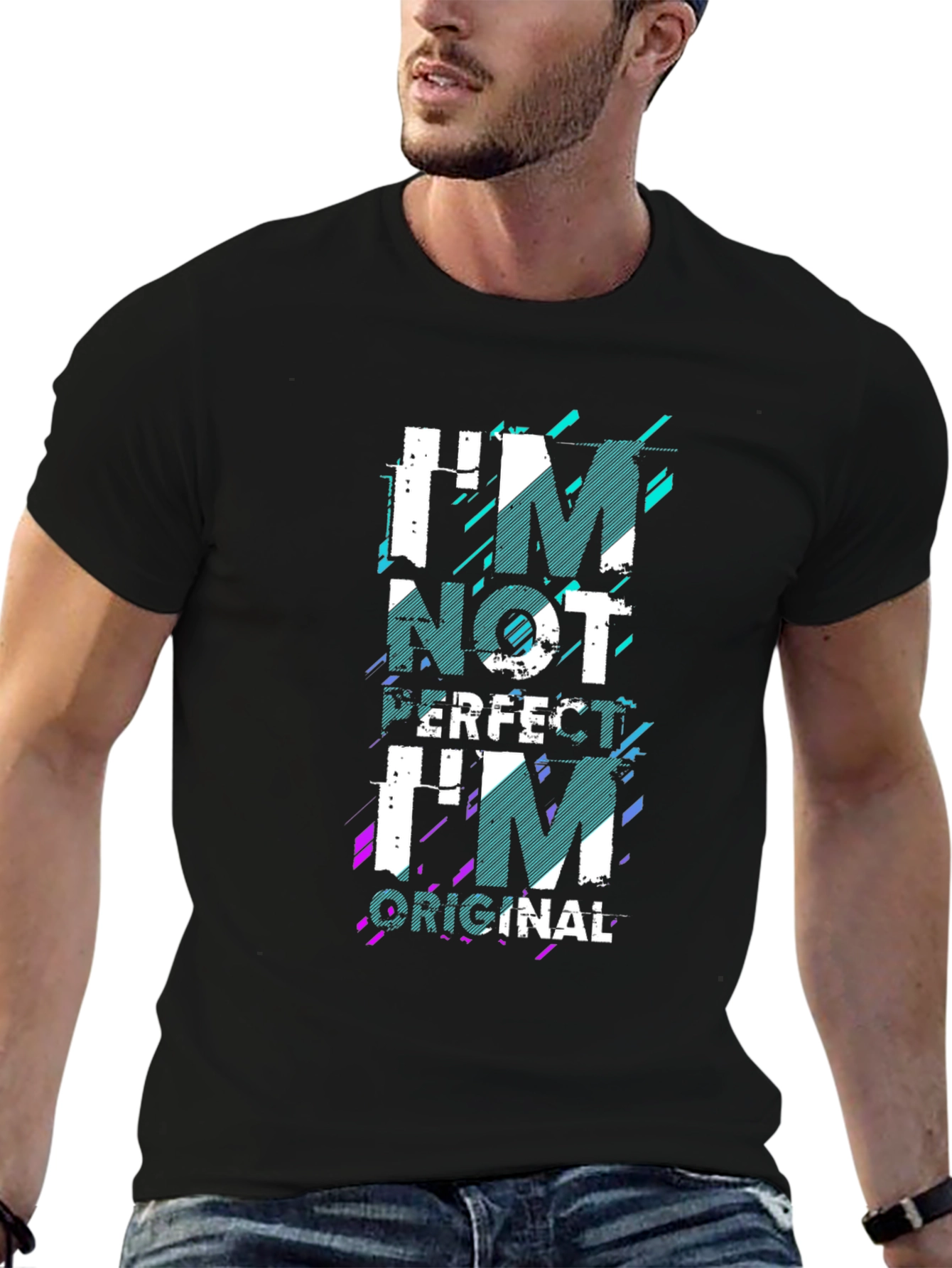 Im Not Perfect Im Original Graphic T-Shirt