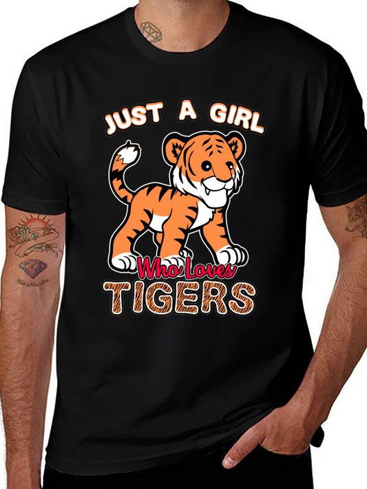 Just a Girl Who Loves Tigers T-Shirt