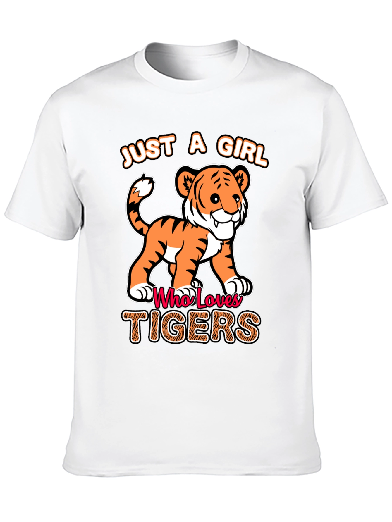 Just a Girl Who Loves Tigers T-Shirt