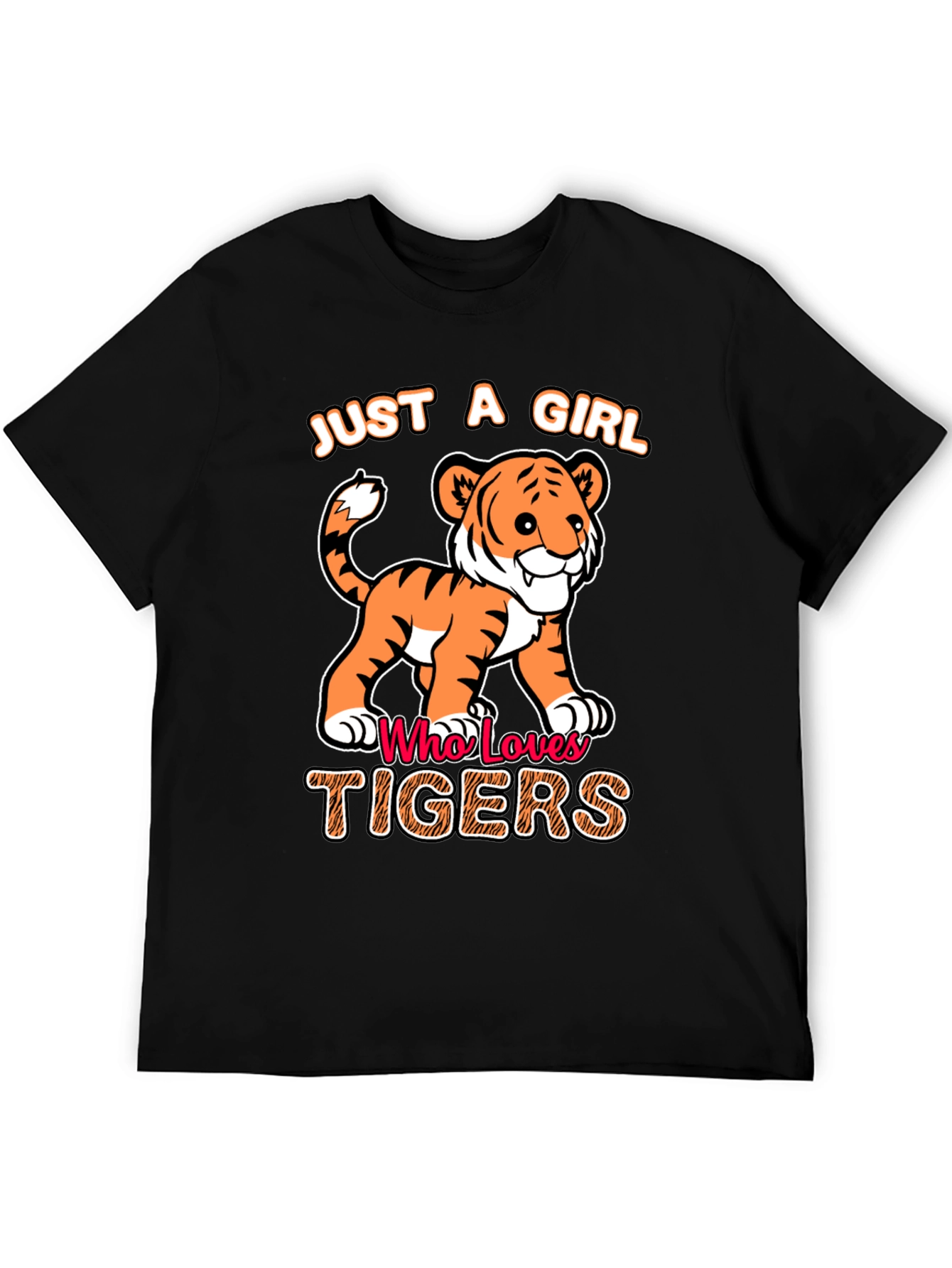 Just a Girl Who Loves Tigers T-Shirt