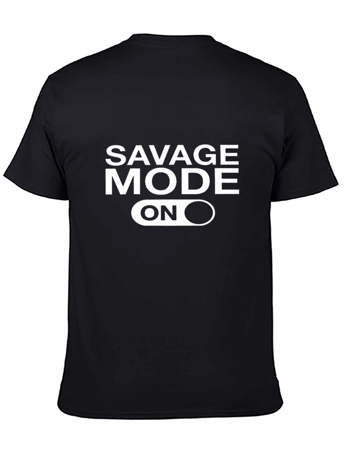 Savage Mode On Black Graphic Tee